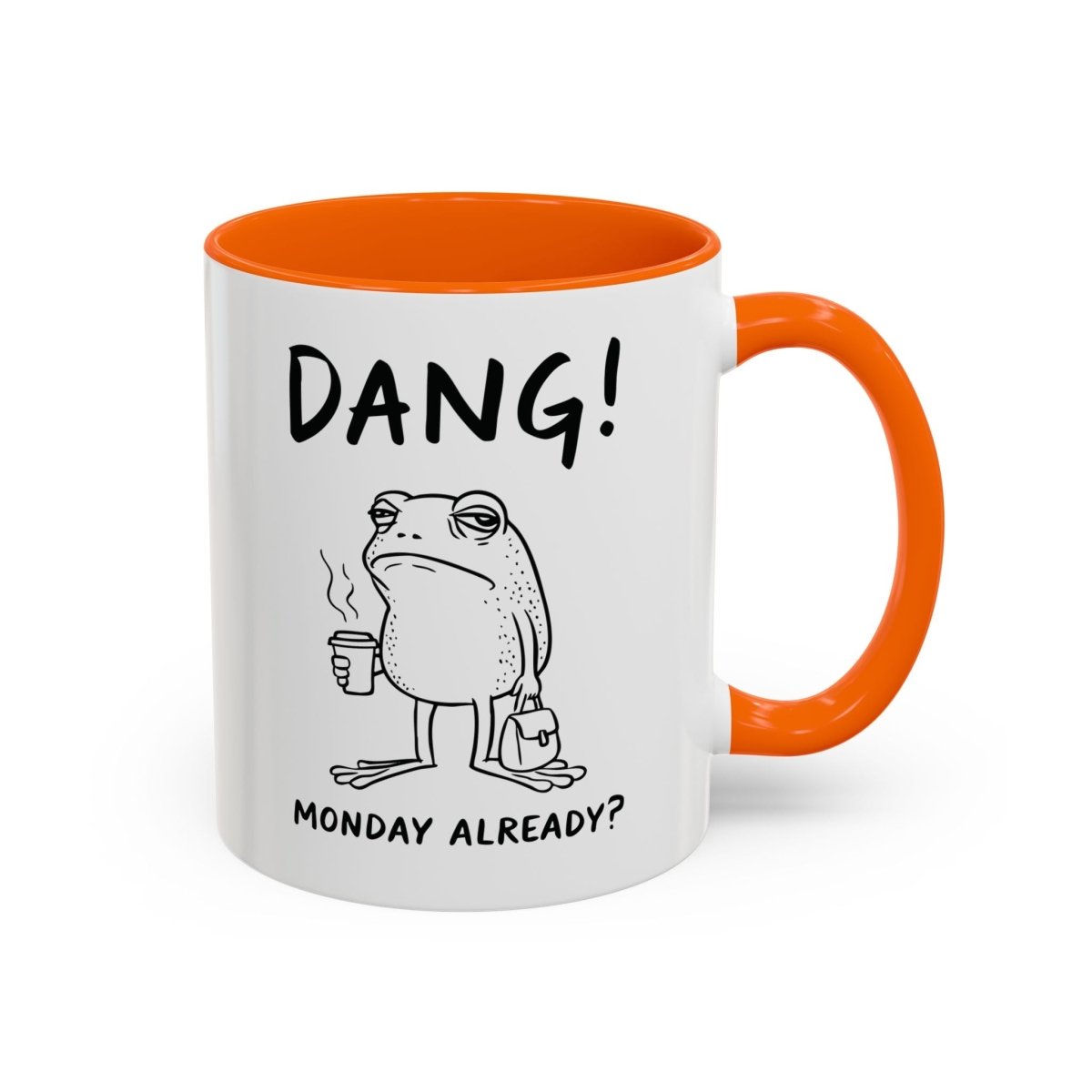 Graphic Accent Coffee Mug (11oz, 15oz) - Dang! Monday Already? | Mug by atgodanddesigns