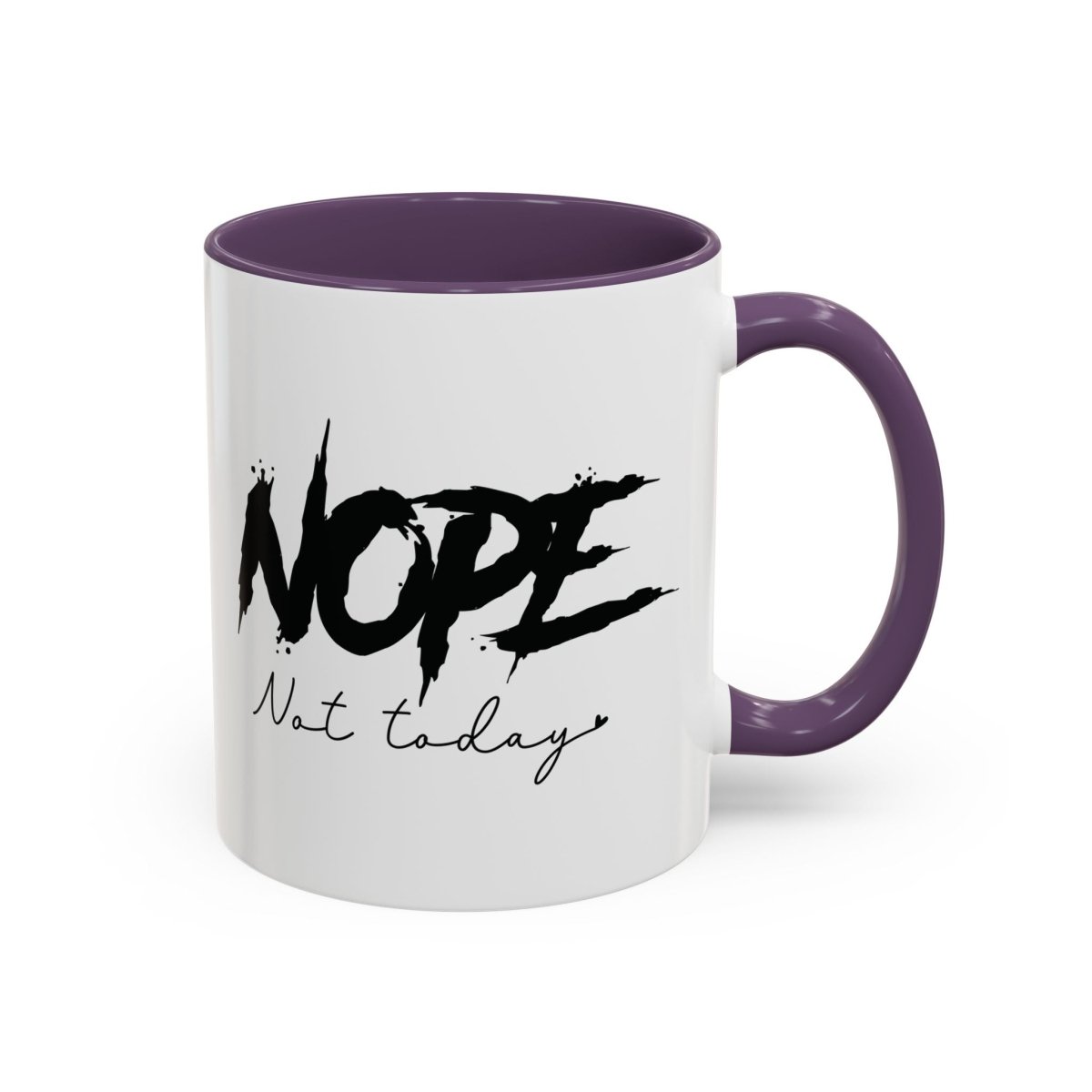 Graphic Accent Coffee Mug (11oz, 15oz) - Nope Not Today | Mug by atgodanddesigns
