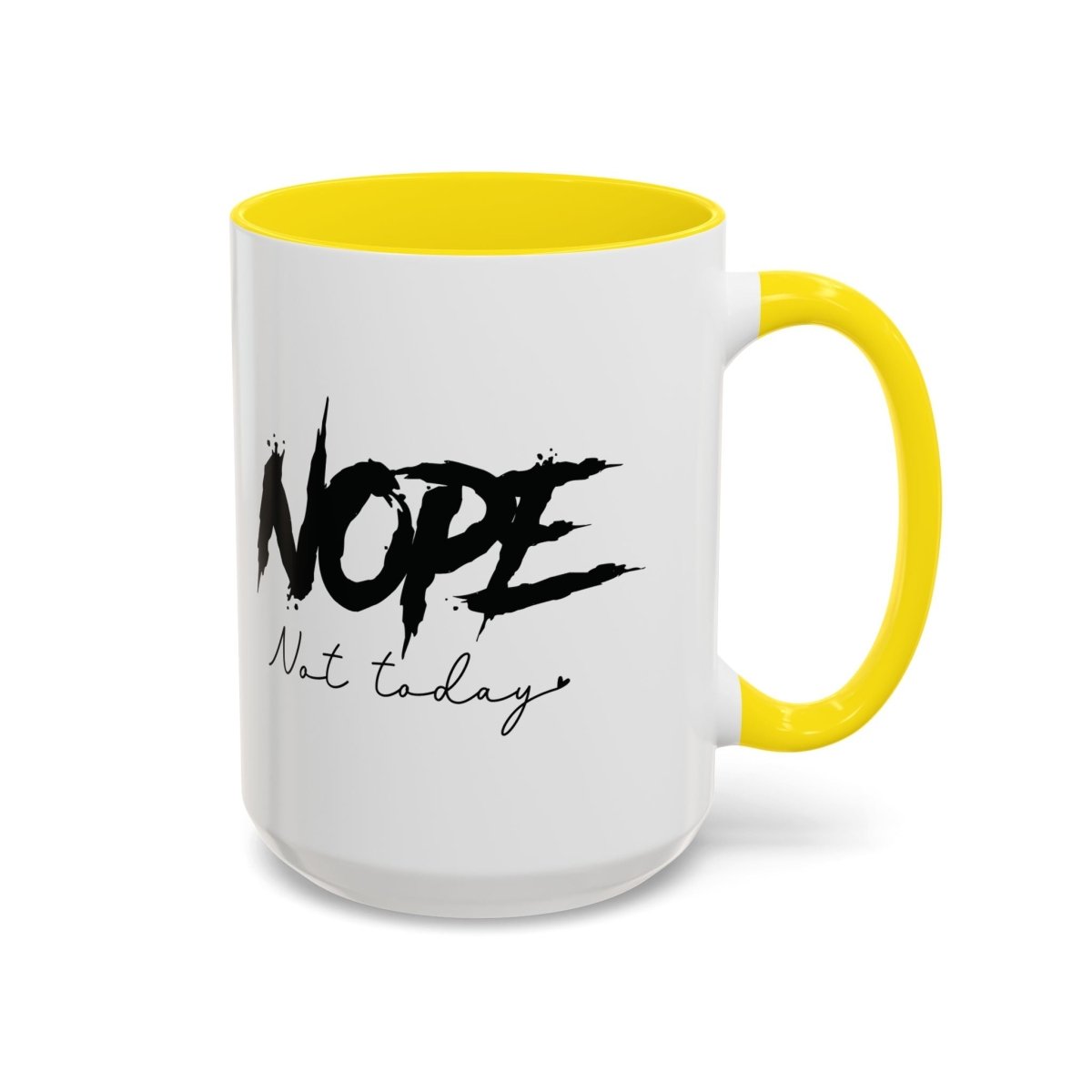 Graphic Accent Coffee Mug (11oz, 15oz) - Nope Not Today | Mug by atgodanddesigns