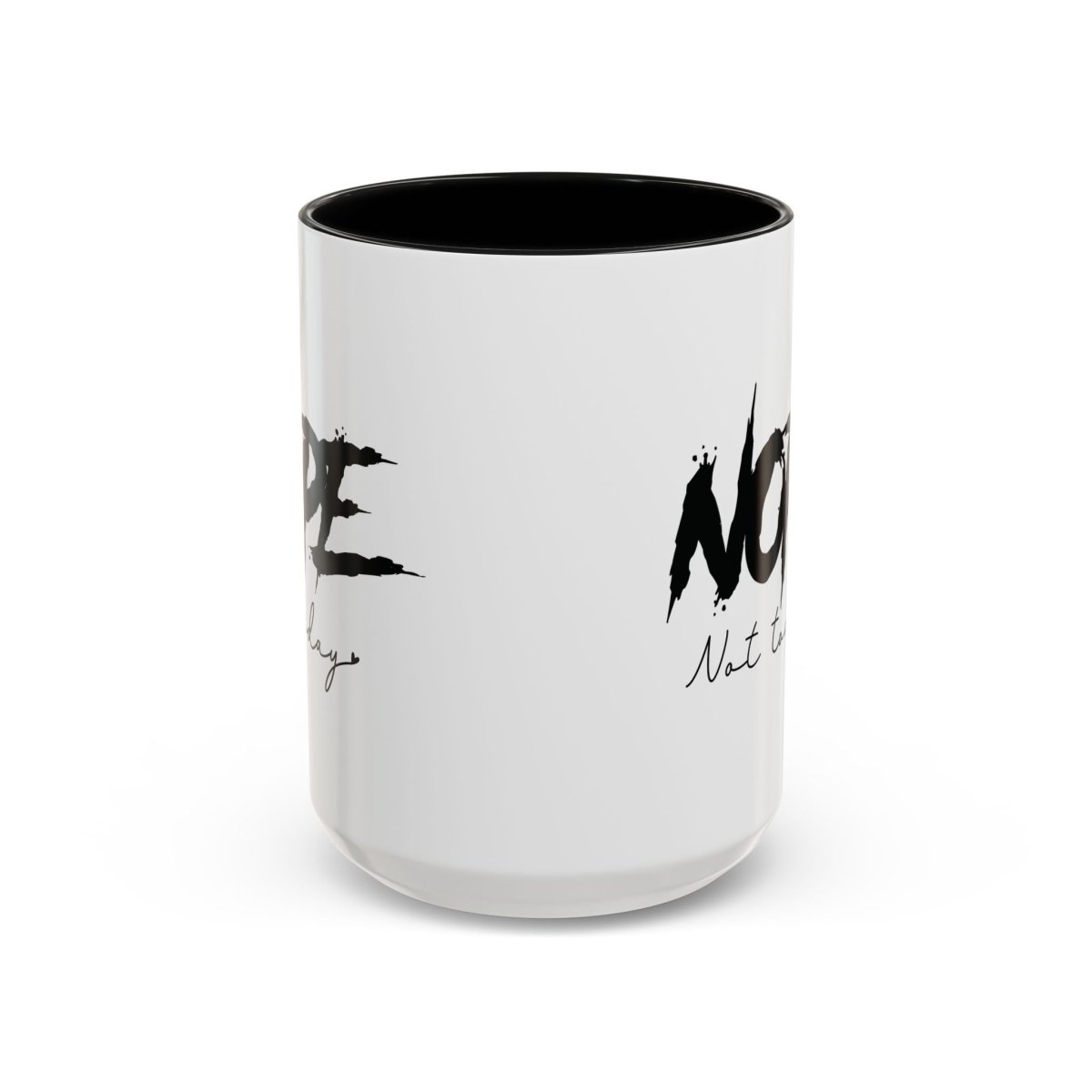Graphic Accent Coffee Mug (11oz, 15oz) - Nope Not Today | Mug by atgodanddesigns