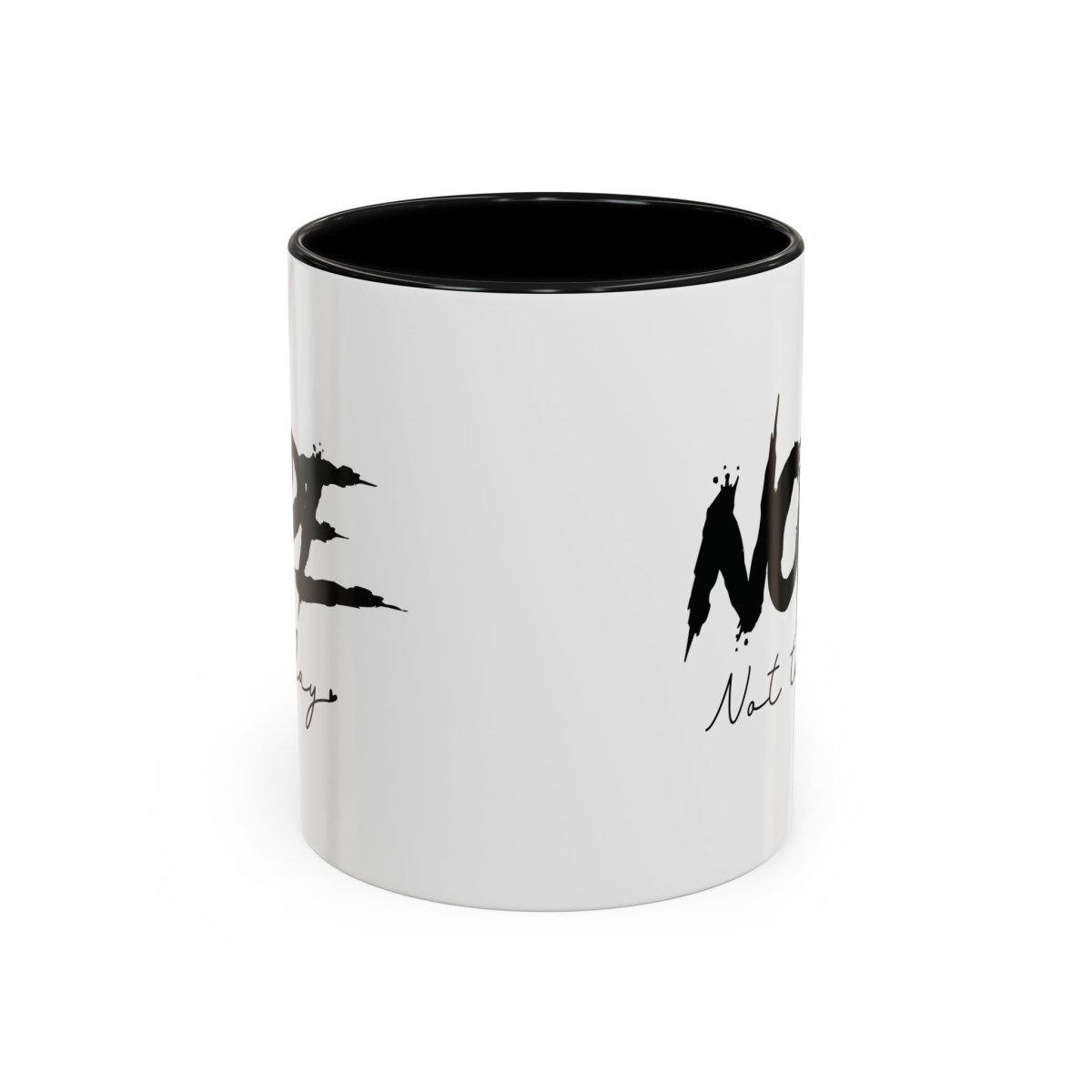 Graphic Accent Coffee Mug (11oz, 15oz) - Nope Not Today | Mug by atgodanddesigns