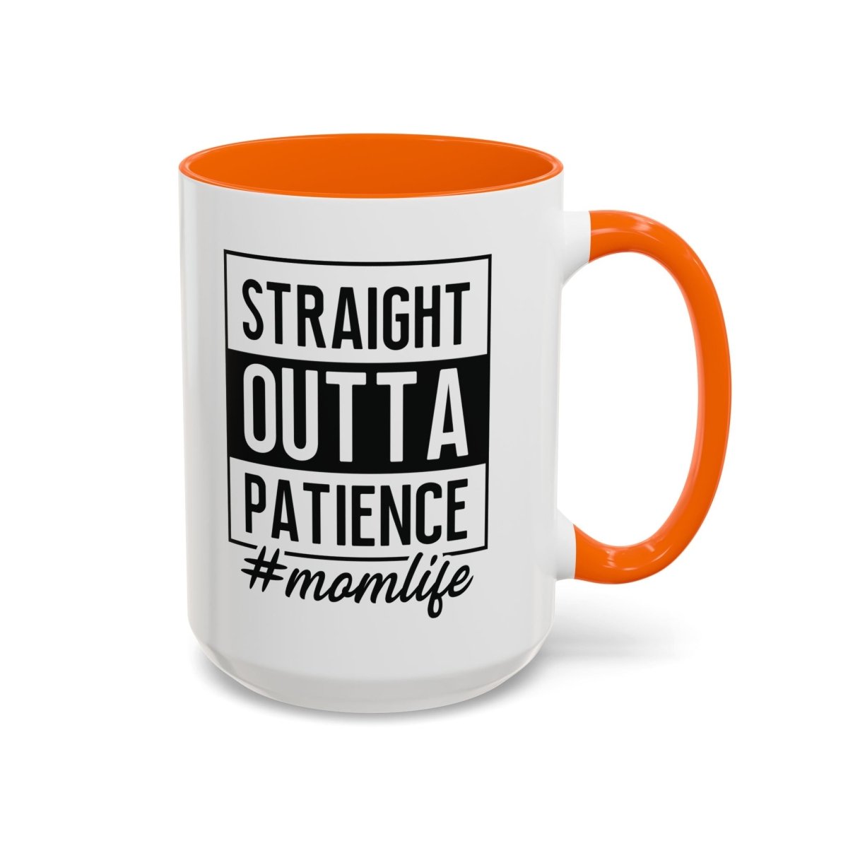 Graphic Accent Coffee Mug (11oz, 15oz) - Straight Outta Patience Mom Life | Mug by atgodanddesigns