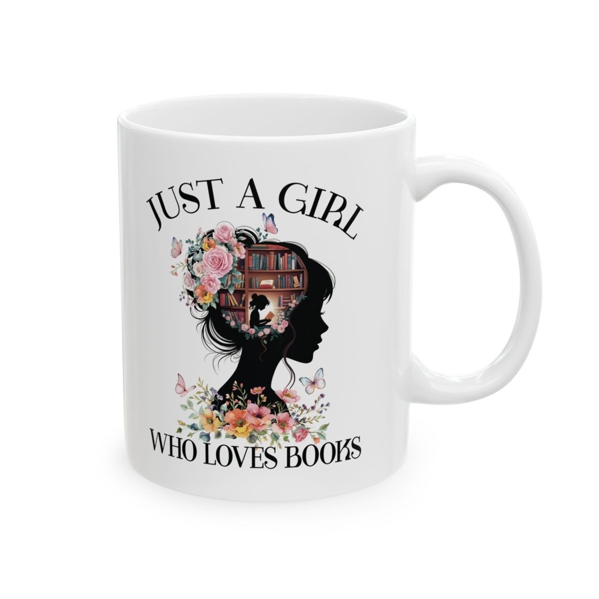 Graphic Ceramic Mug (11oz, 15oz) - Just a Girl Who Loves Books | Mug by atgodanddesigns