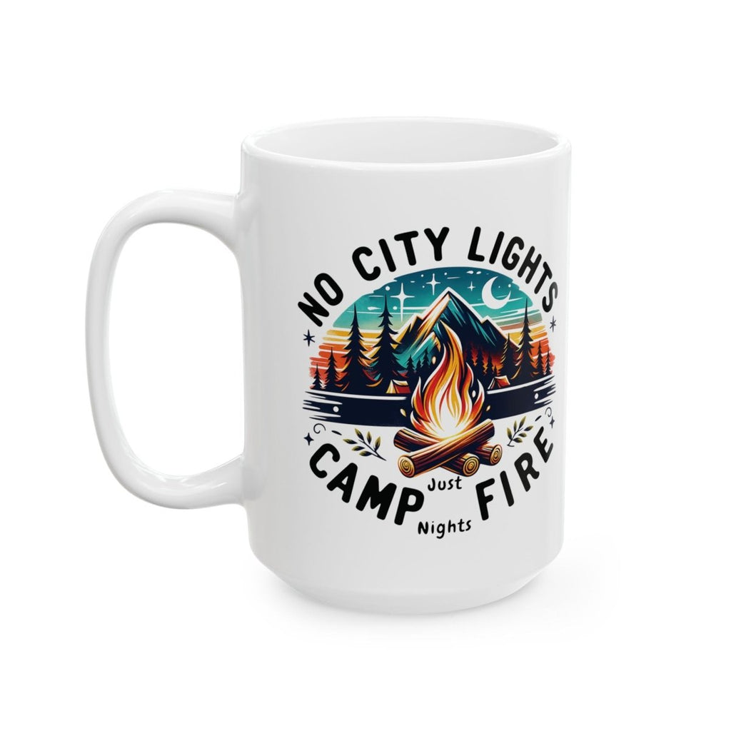 Graphic Ceramic Mug (11oz., 15oz.) — No Cities, No Lights, Just Campfire | Mug by atgodanddesigns
