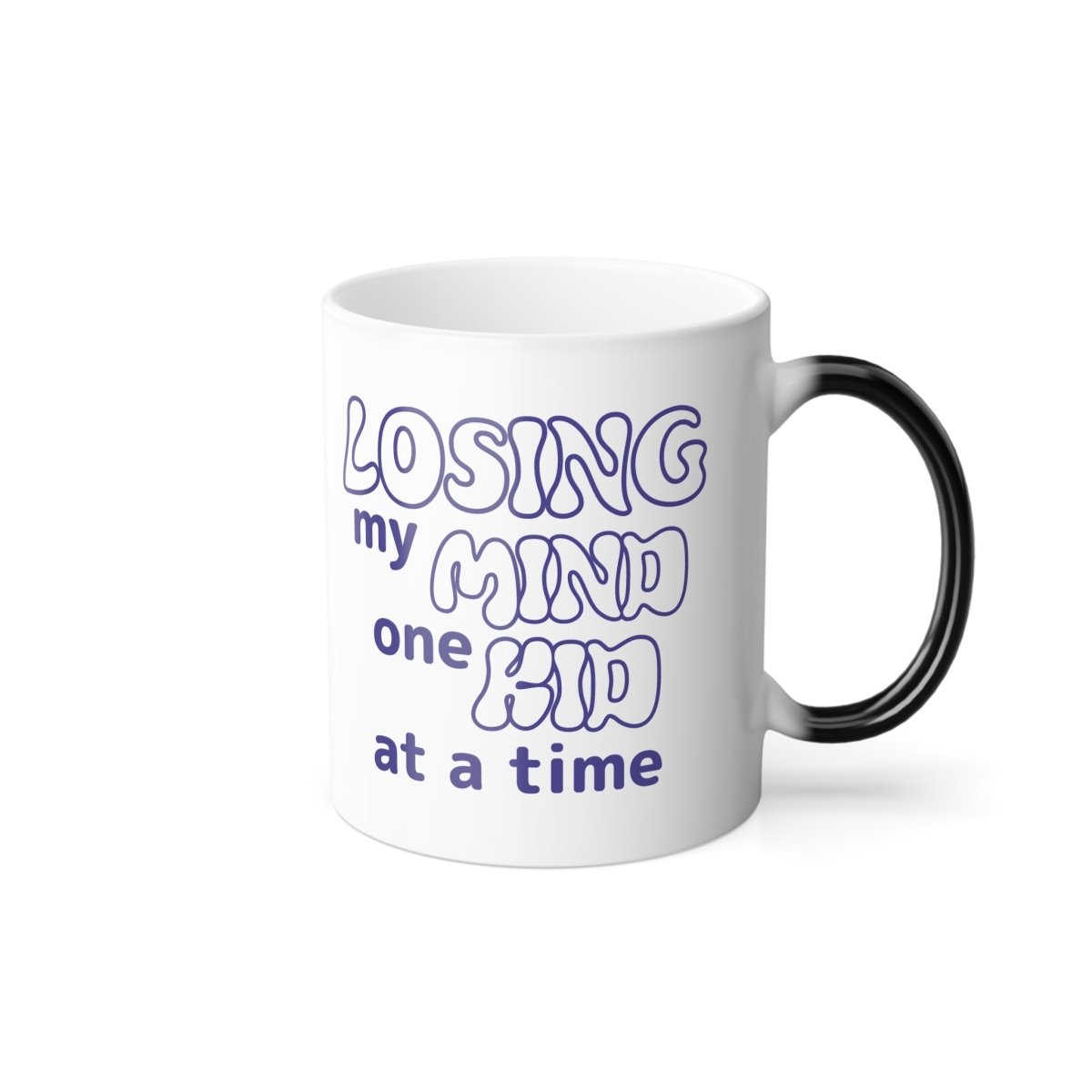 Graphic Color Morphing Mug (11oz) - Losing My Mind One Kid At A Time | Mug by atgodanddesigns