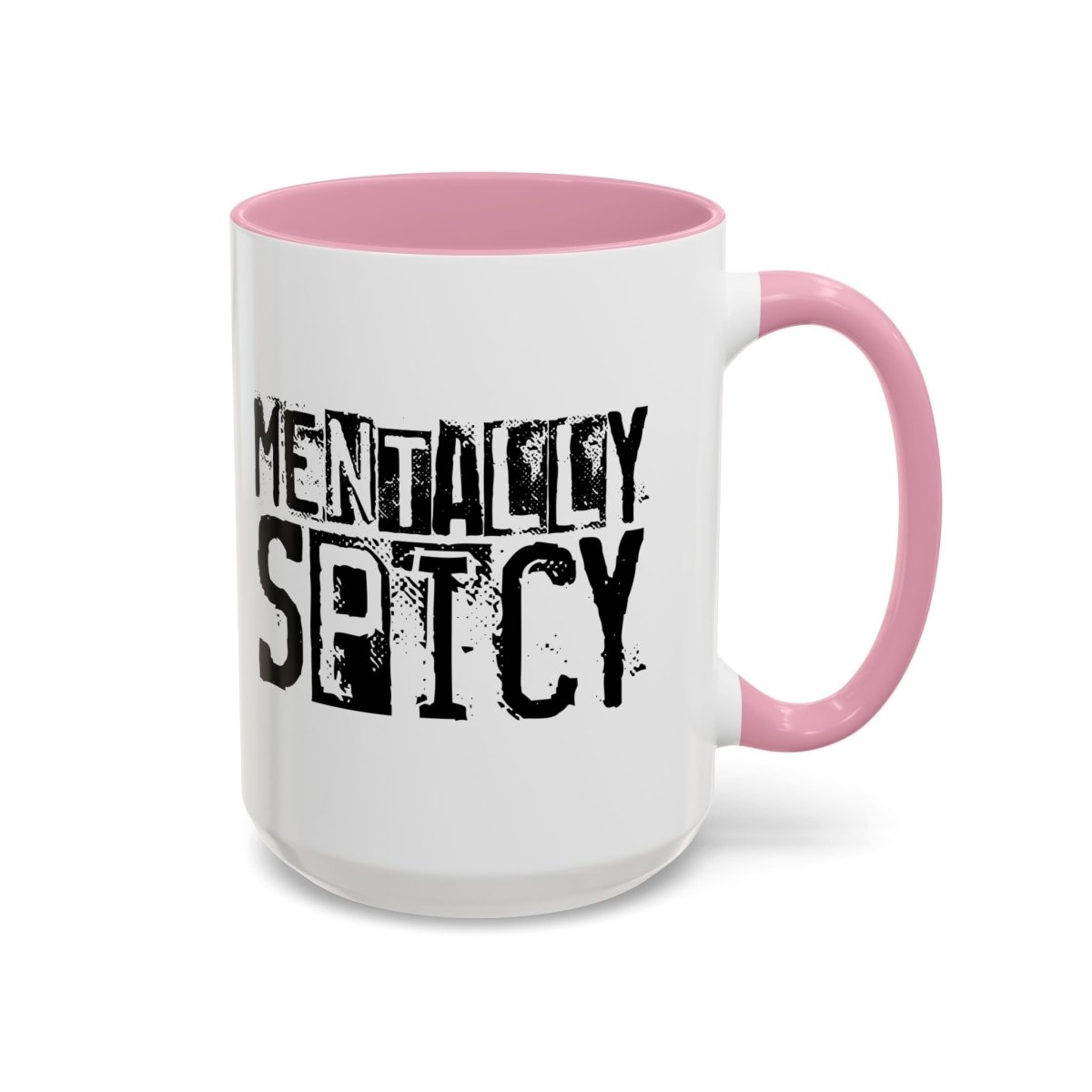 Graphic Colorful Mug (11oz, 15oz) - Mentally Spicy | Mug by atgodanddesigns