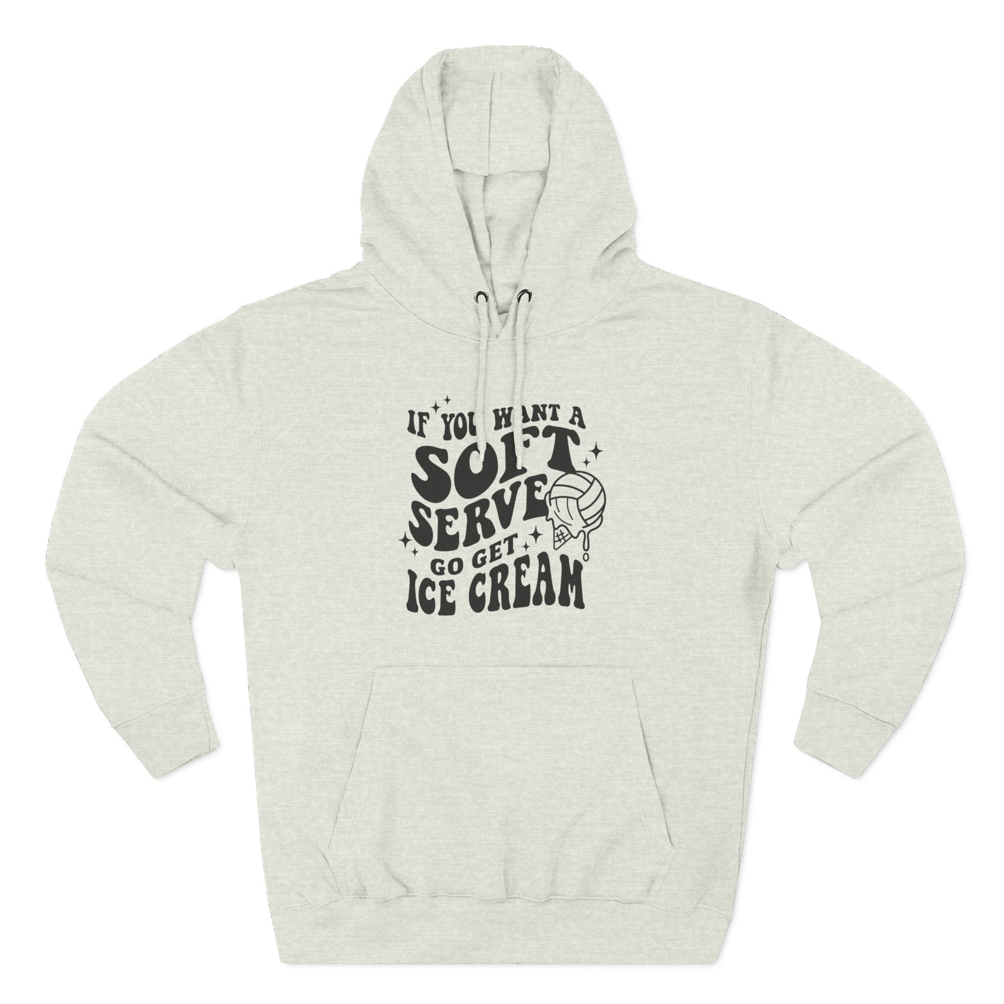 Graphic Teen Girls Hoodie - If You Want Soft Seve Go Get Ice Cream | Hoodie by atgodanddesigns
