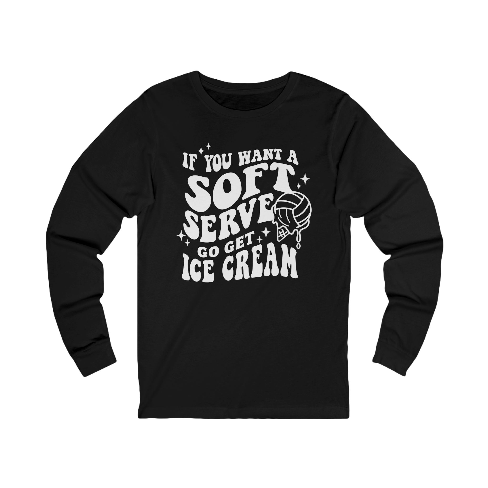Graphic Teen Girls Long Sleeve T-Shirt - If You Want Soft Seve Go Get Ice Cream | Long - sleeve by atgodanddesigns