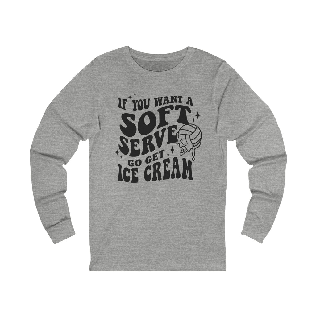 Graphic Teen Girls Long Sleeve T-Shirt - If You Want Soft Seve Go Get Ice Cream | Long - sleeve by atgodanddesigns