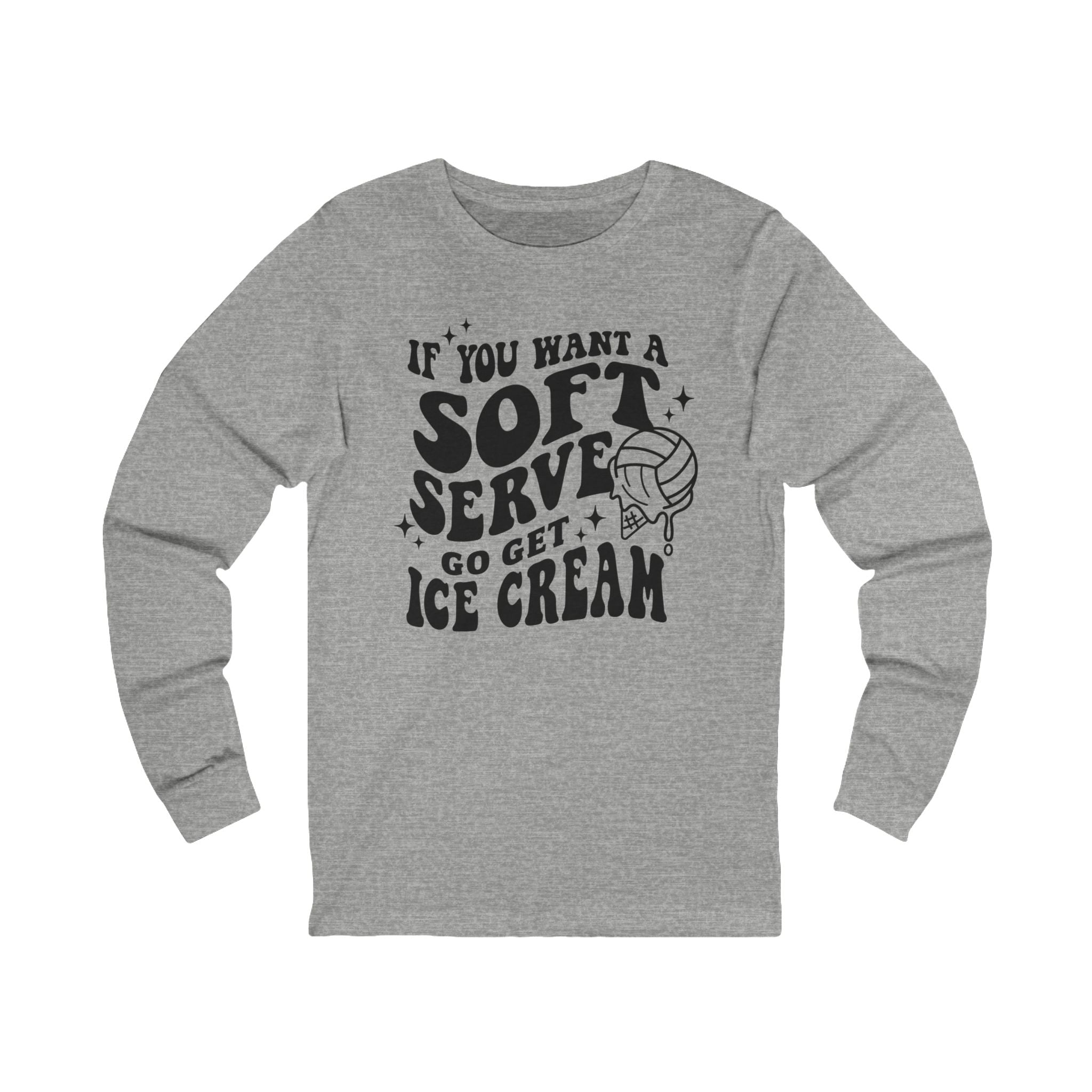 Graphic Teen Girls Long Sleeve T-Shirt - If You Want Soft Seve Go Get Ice Cream | Long - sleeve by atgodanddesigns