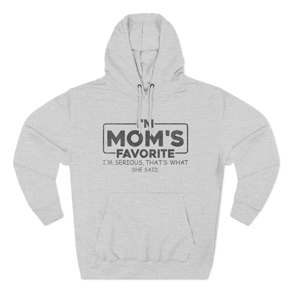 Graphic Teen Hoodie - I'm Mom's Favorite | Hoodie by atgodanddesigns