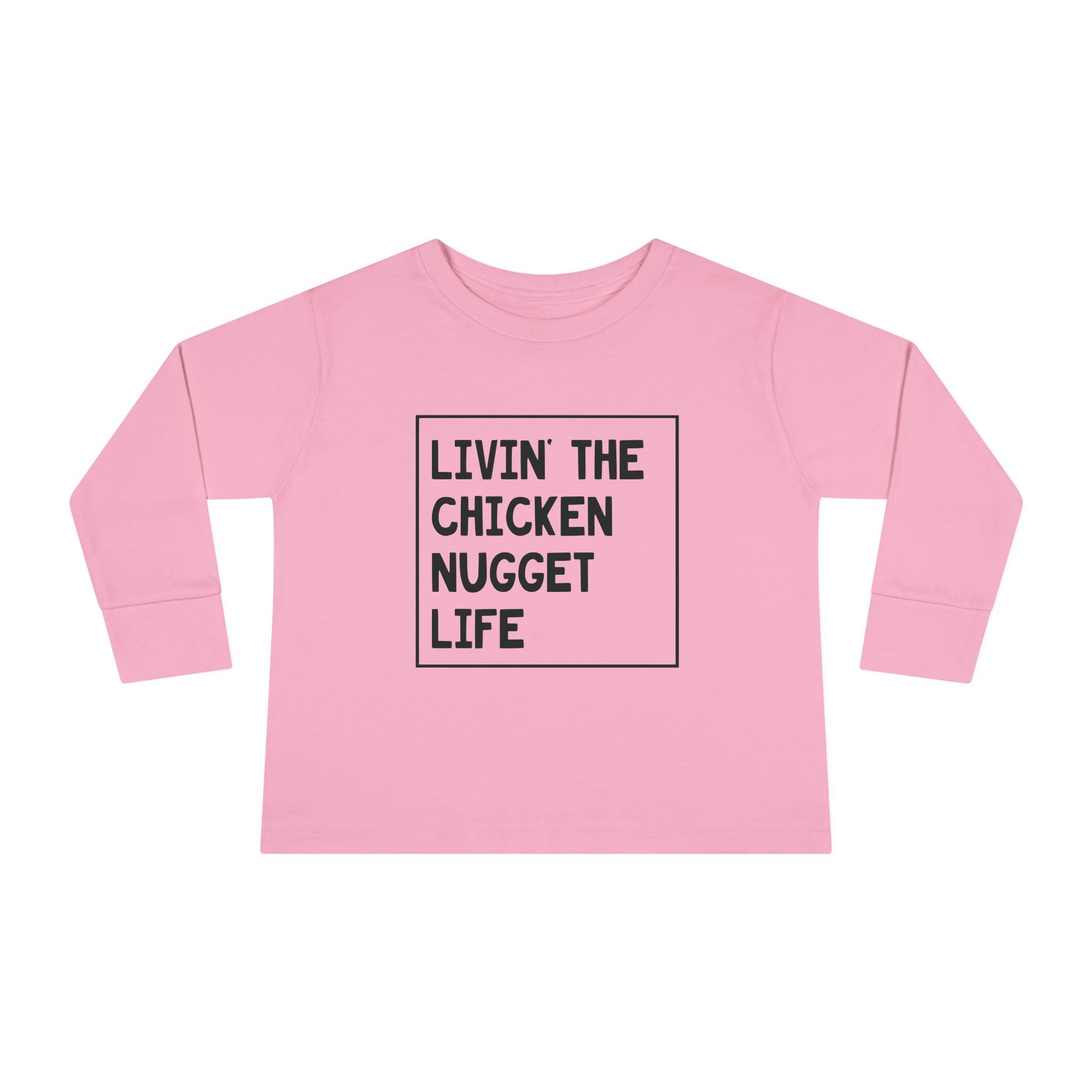 Graphic Toddler Long Sleeve T-Shirt - Livin' The Chicken Nugget Life | Kids clothes by atgodanddesigns