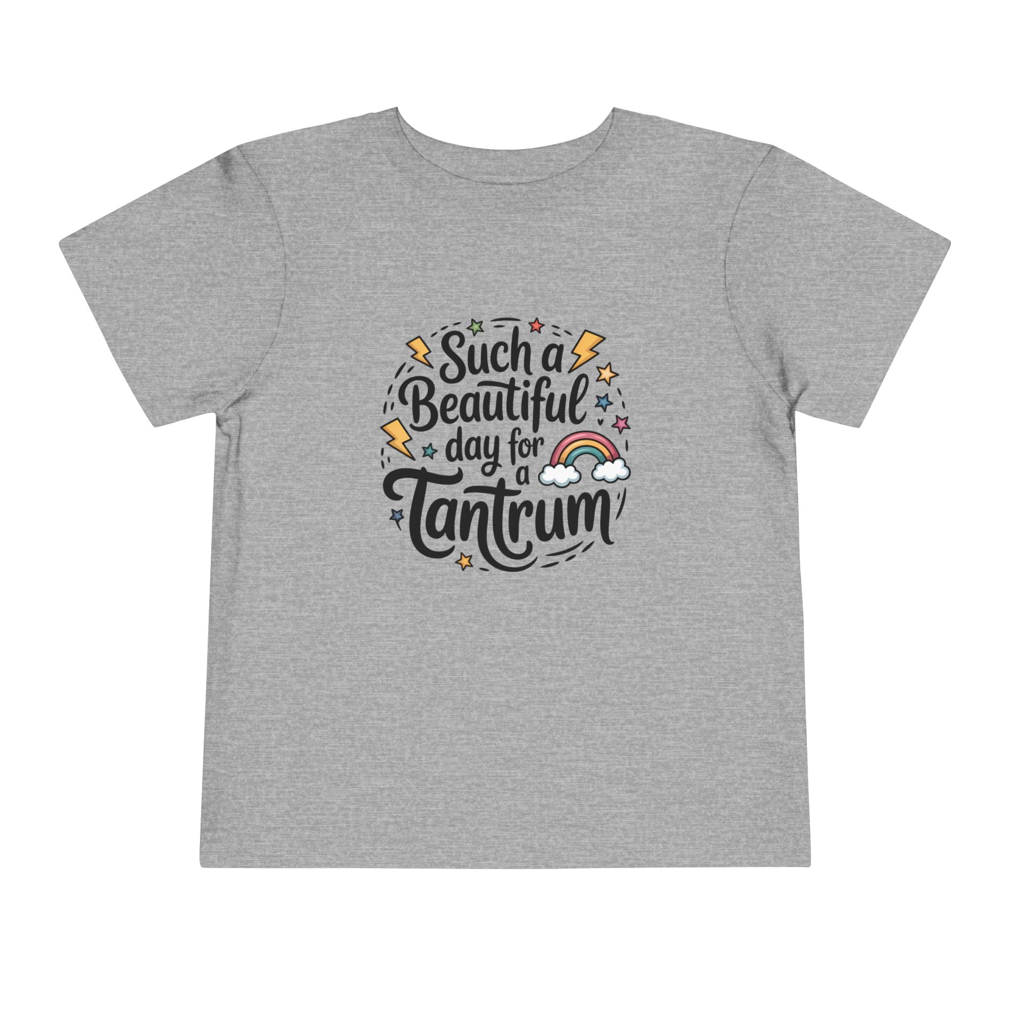 Graphic Toddler T-Shirt - Such A Beautiful Day For A Tantrum | Kids clothes by atgodanddesigns