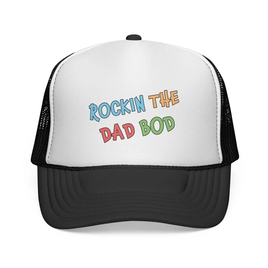 Graphic Trucker Cap - Rockin’ the Dad Bod | Hats by atgodanddesigns