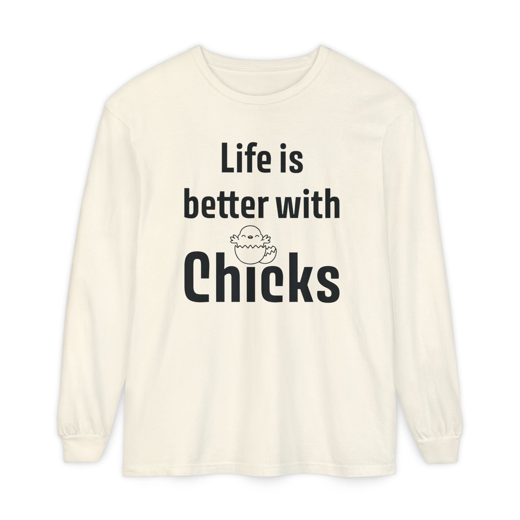 Homestead Men's Long Sleeve - Life Is Better With Chicks | Long - sleeve by atgodanddesigns