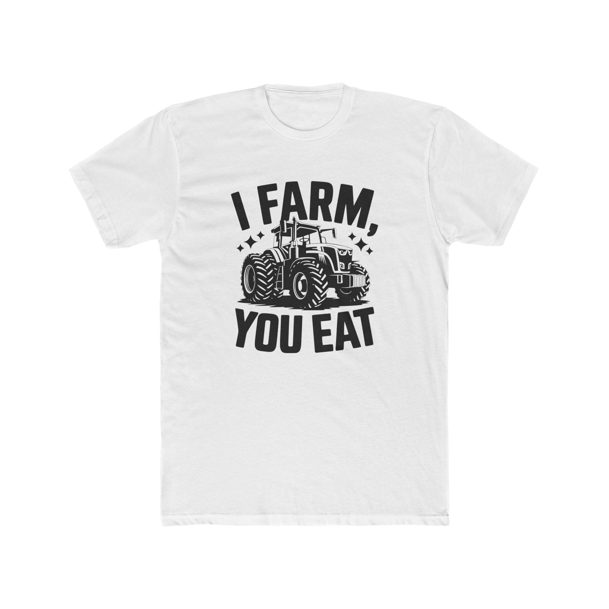 Homestead Men's T-Shirt - I Farm, You Eat | T-Shirt by atgodanddesigns