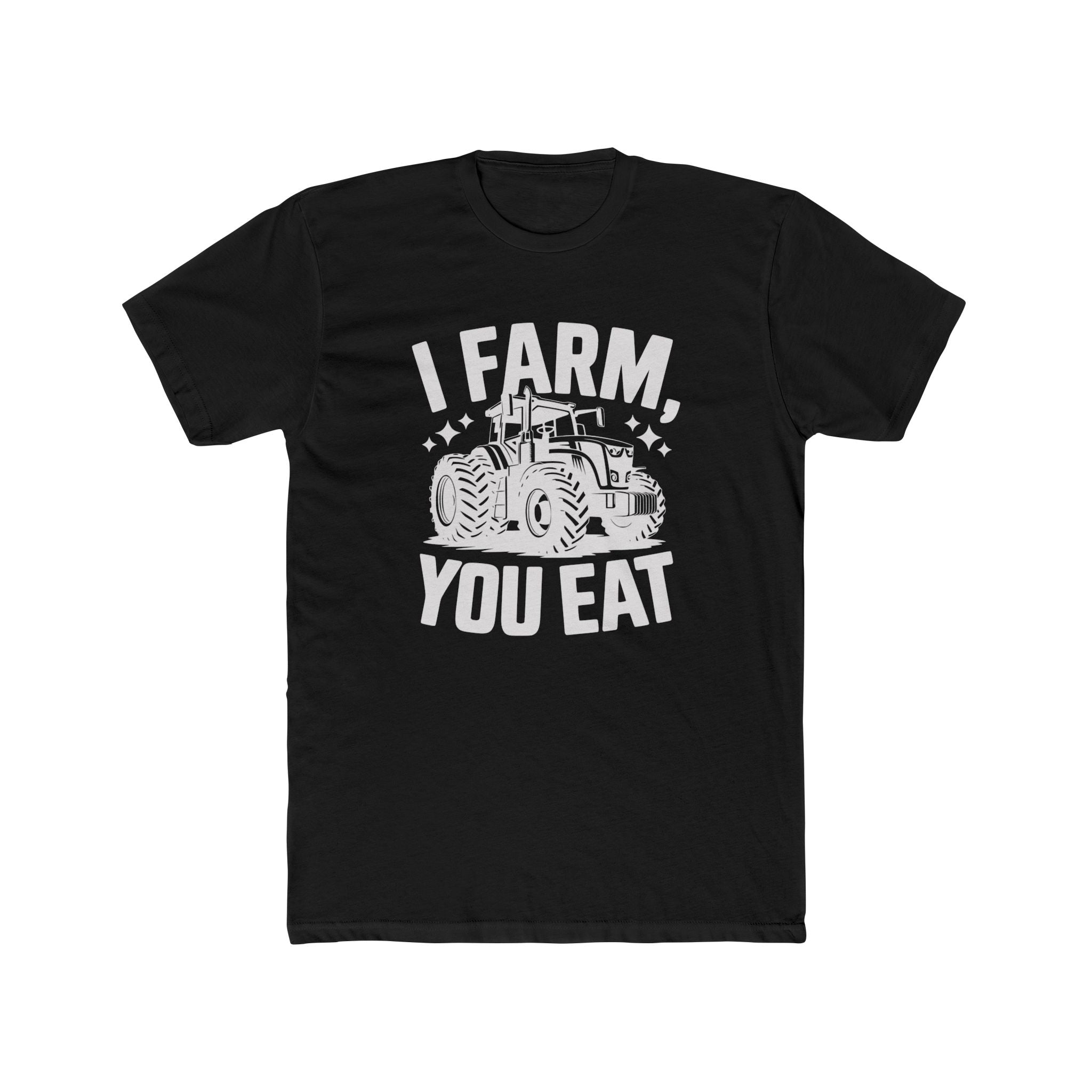 Homestead Men's T-Shirt - I Farm, You Eat | T-Shirt by atgodanddesigns
