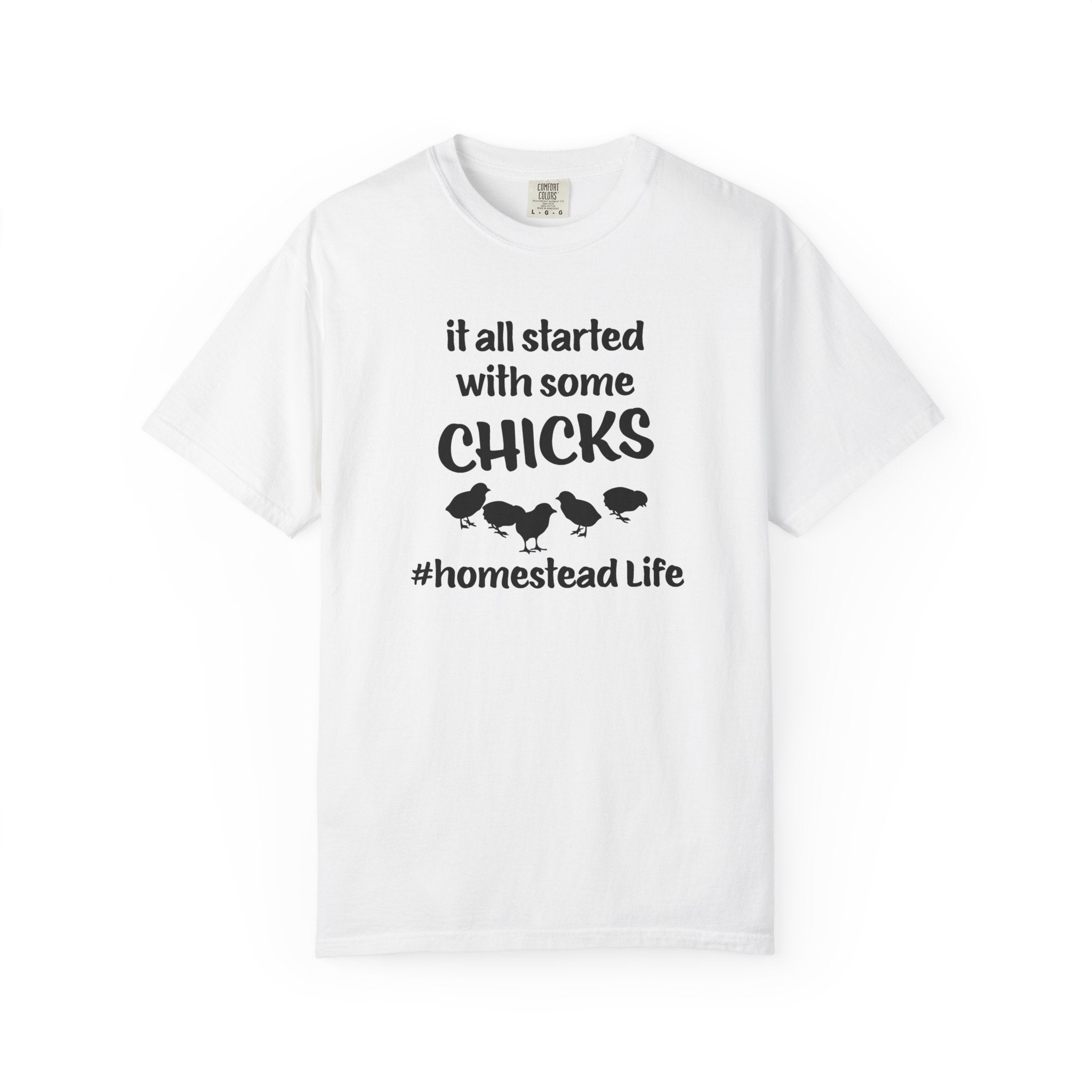 Homestead Men's T-Shirt - It all started with some chicks | T-Shirt by atgodanddesigns