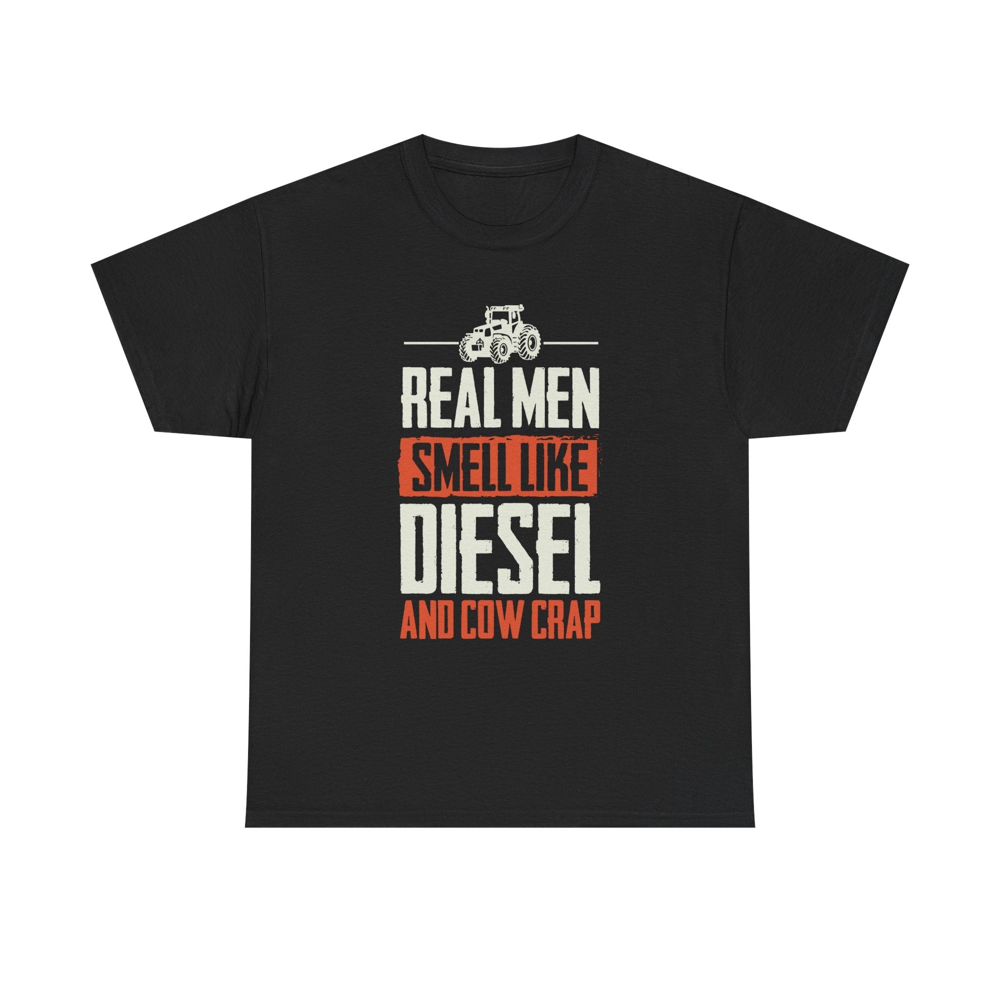 Homestead Men's T-Shirt - Real Men Smell Like Diesel & Cow Crap | T-Shirt by atgodanddesigns