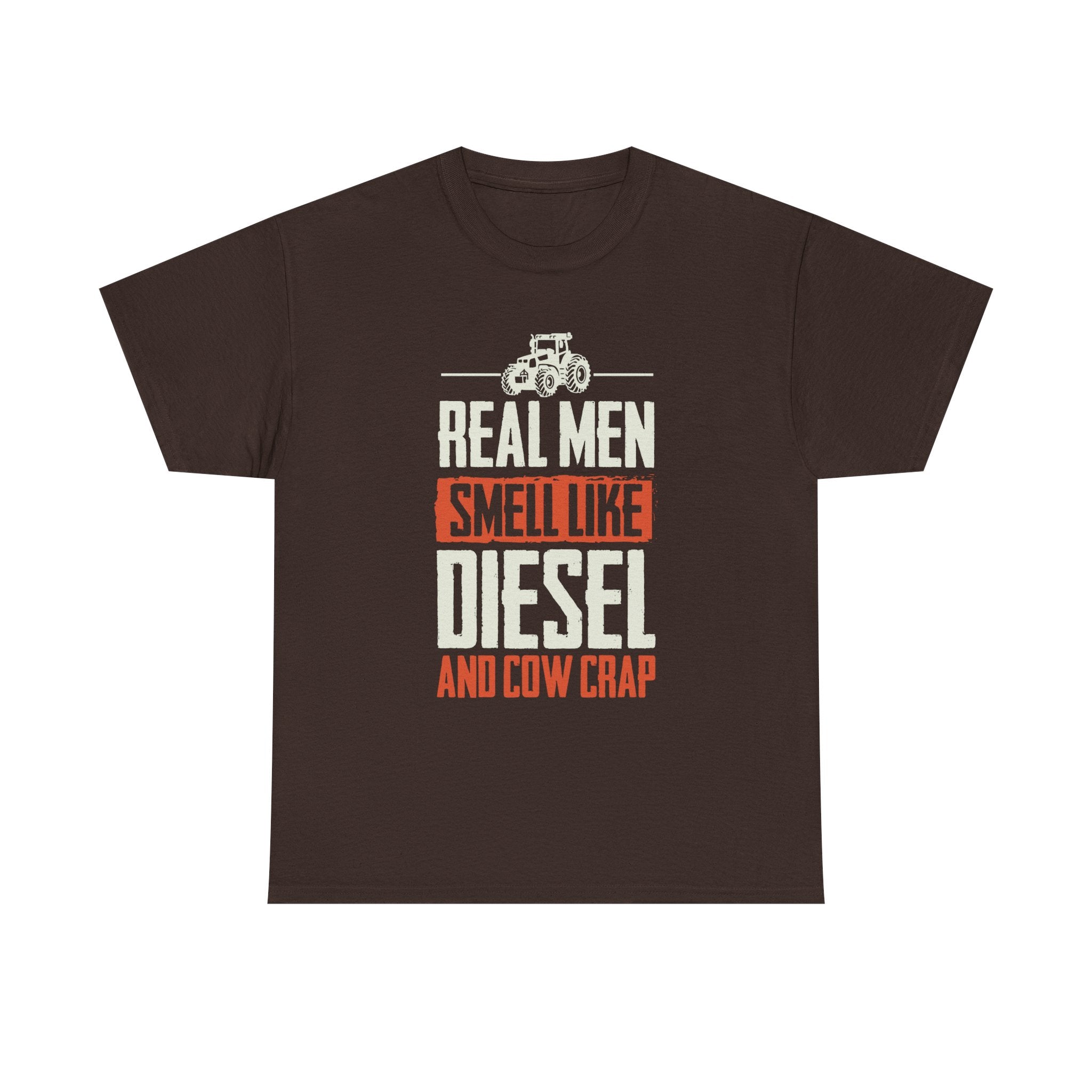 Homestead Men's T-Shirt - Real Men Smell Like Diesel & Cow Crap | T-Shirt by atgodanddesigns