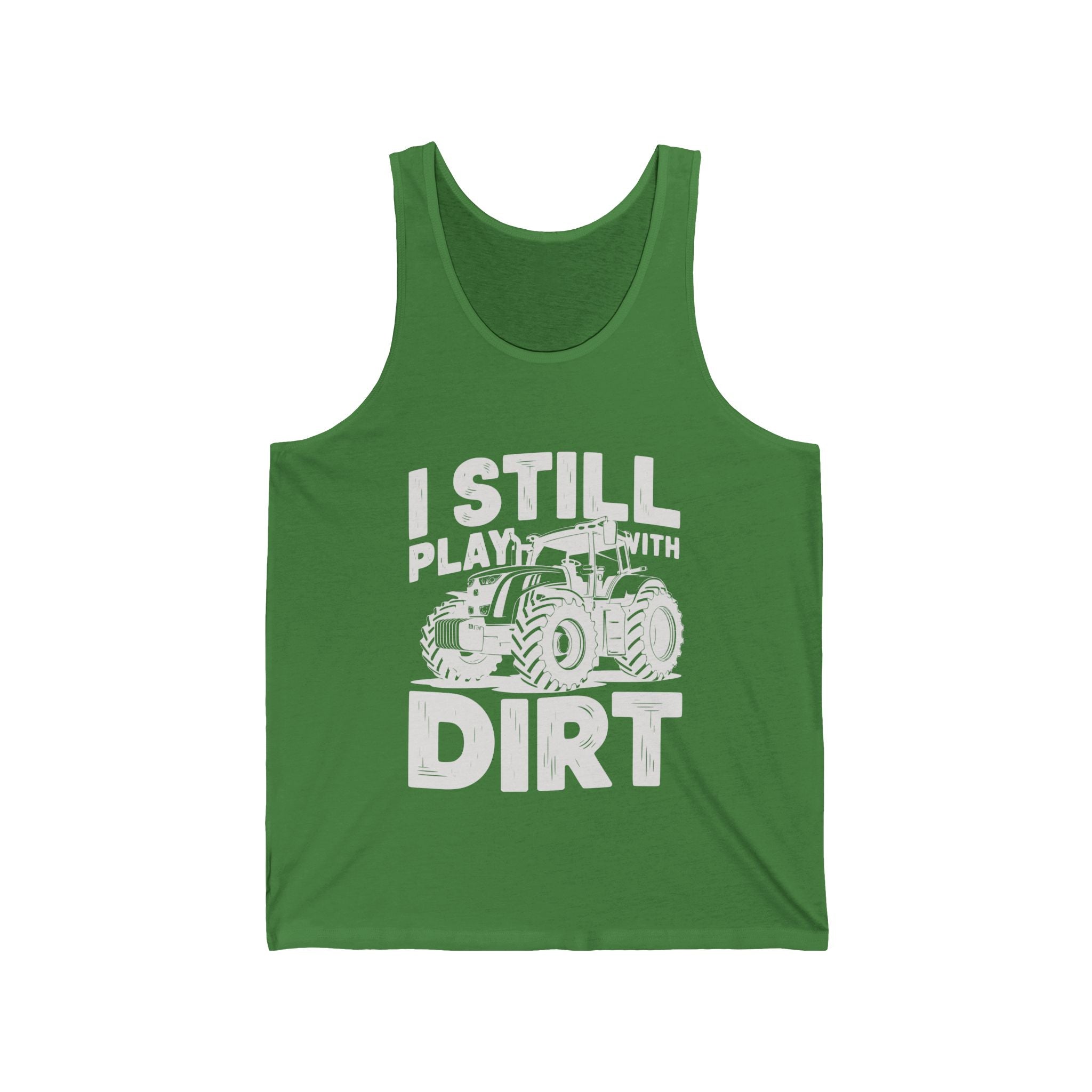 Homestead Men's Tank - I Still Play With Dirt | Tank Top by atgodanddesigns
