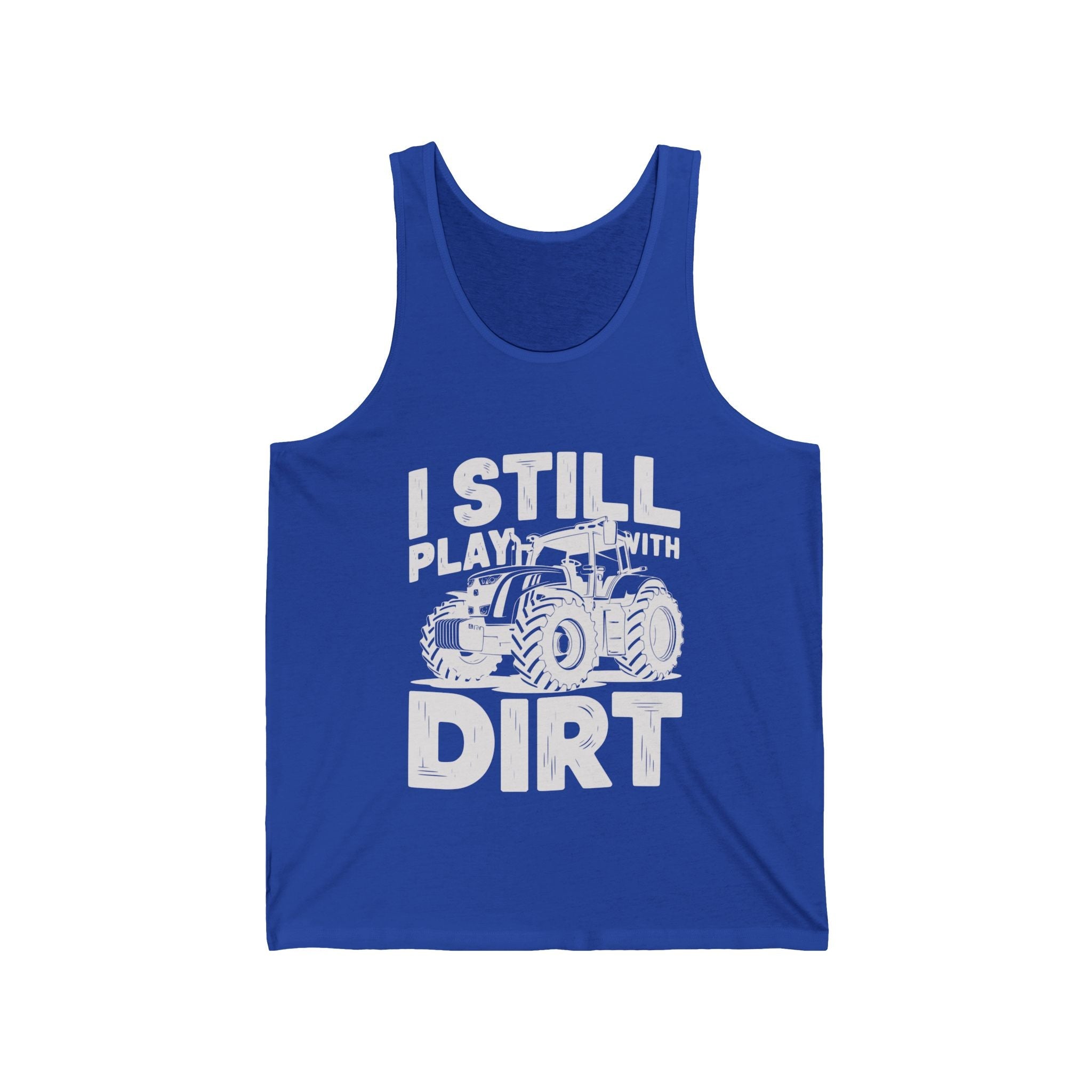 Homestead Men's Tank - I Still Play With Dirt | Tank Top by atgodanddesigns