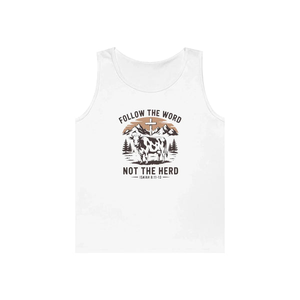 Homestead Men's Tank Top - Follow The Word Not The Herd | Tank Top by atgodanddesigns