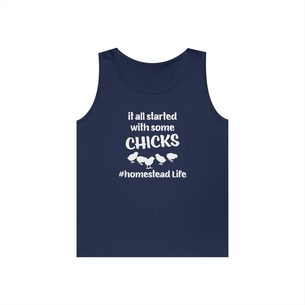 Homestead Men's Tank Top - It All Started With Some Chicks Homestead Life | Tank Top by atgodanddesigns