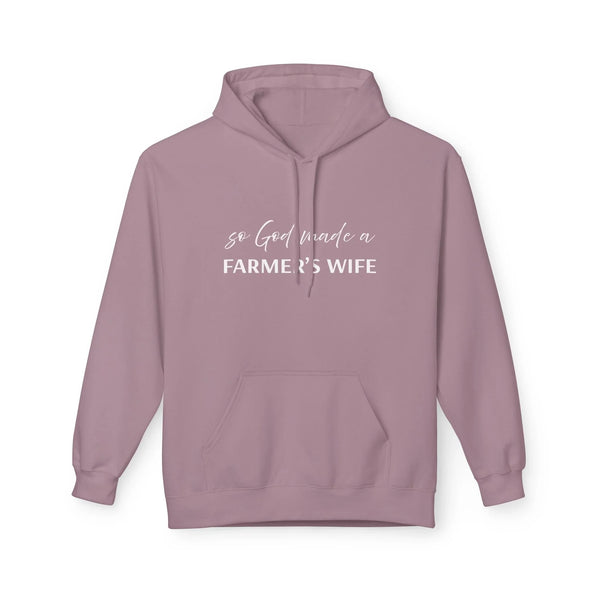 Homestead Women's Fleece Hoodie - So God Made A Farmers Wife | Hoodie by atgodanddesigns