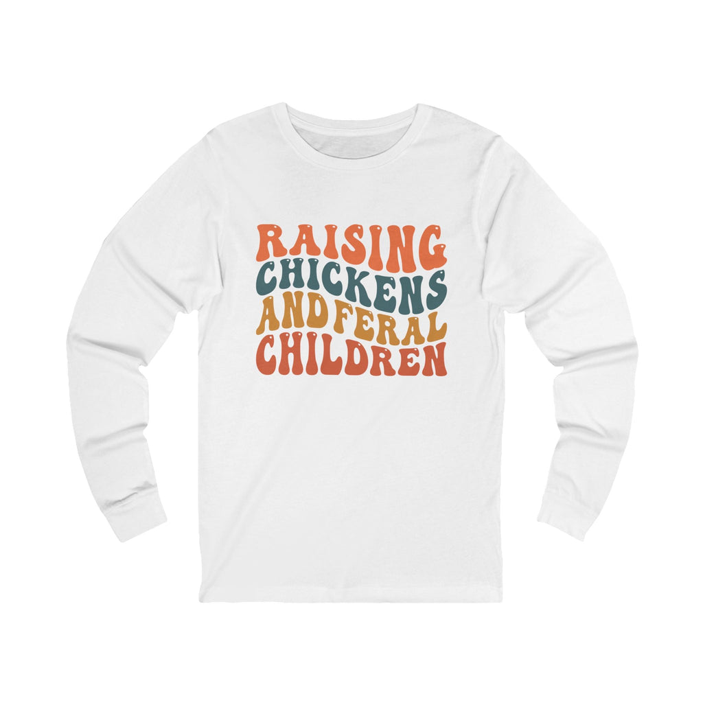 Homestead Women's Long Sleeves - Raising Chickens & Feral Children | Long - sleeve by atgodanddesigns