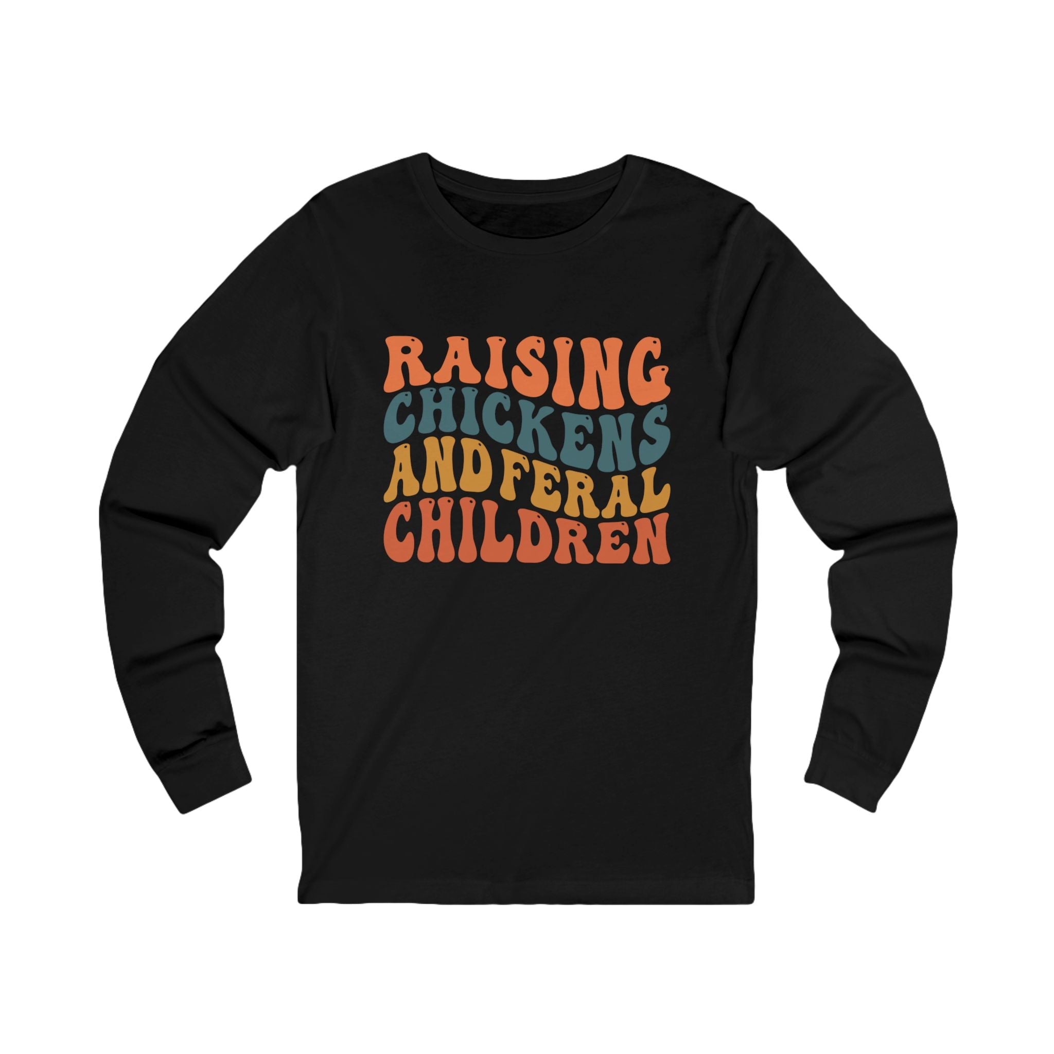Homestead Women's Long Sleeves - Raising Chickens & Feral Children | Long - sleeve by atgodanddesigns