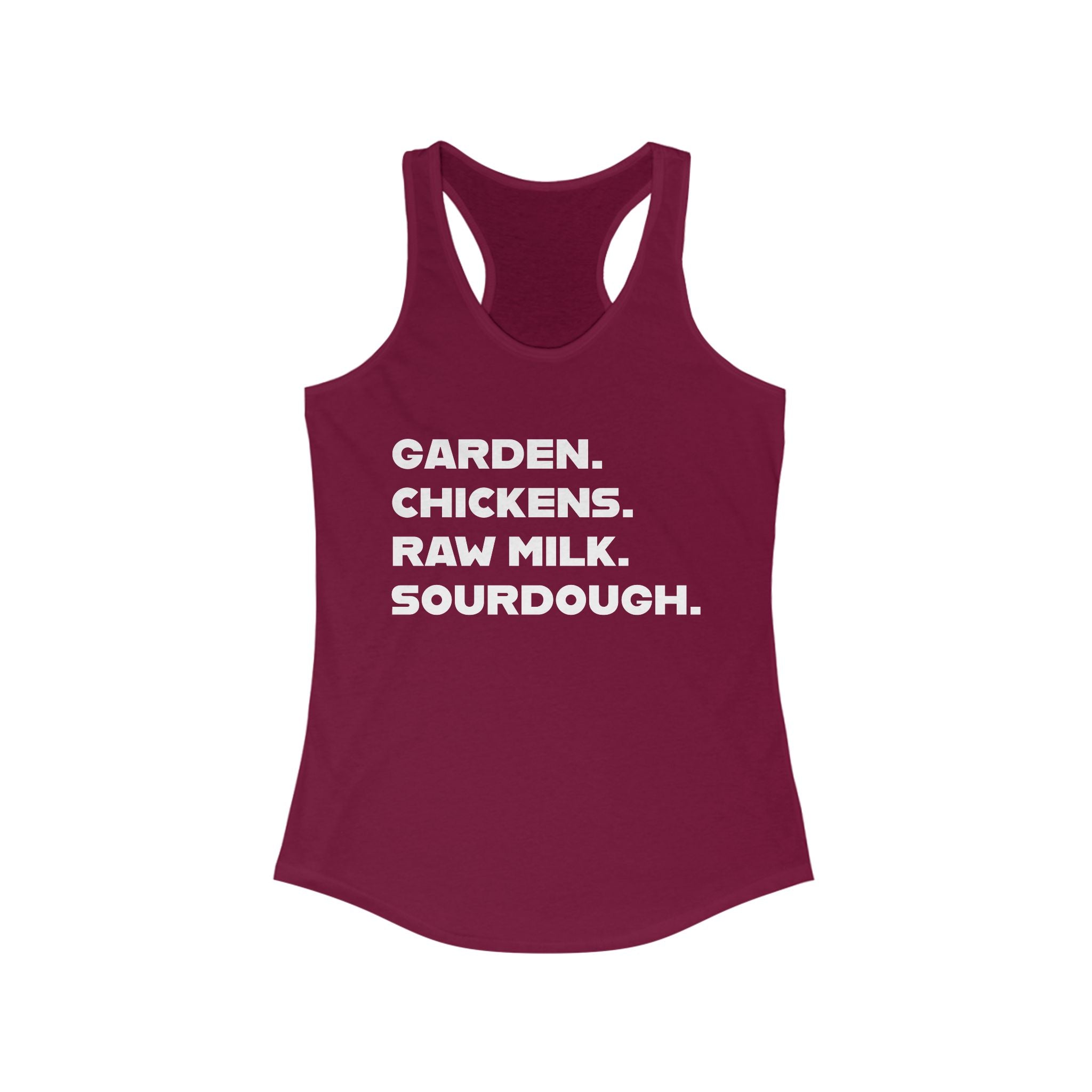 Homestead Women's Racerback Tank - GARDEN. CHICKEN. RAW MILK. SOURDOUGH. | Tank Top by atgodanddesigns