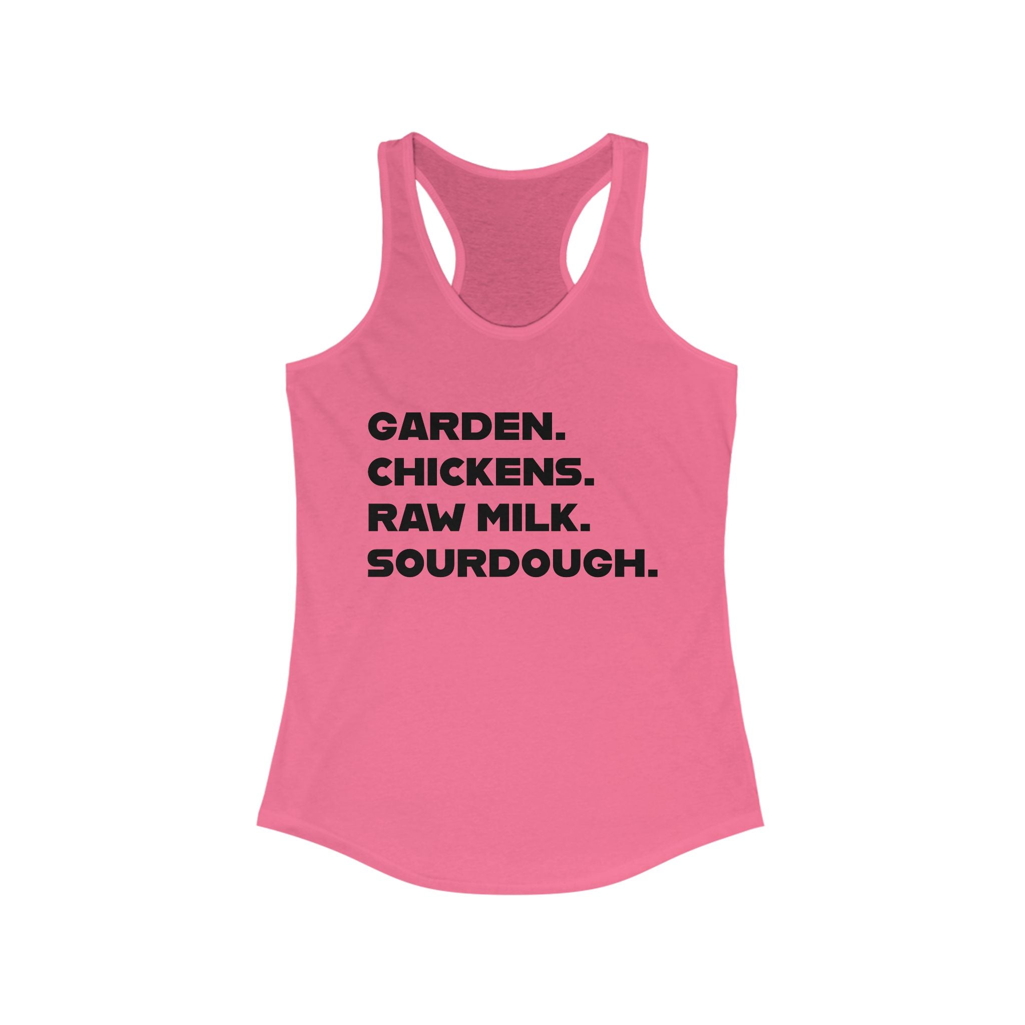 Homestead Women's Racerback Tank - GARDEN. CHICKEN. RAW MILK. SOURDOUGH. | Tank Top by atgodanddesigns