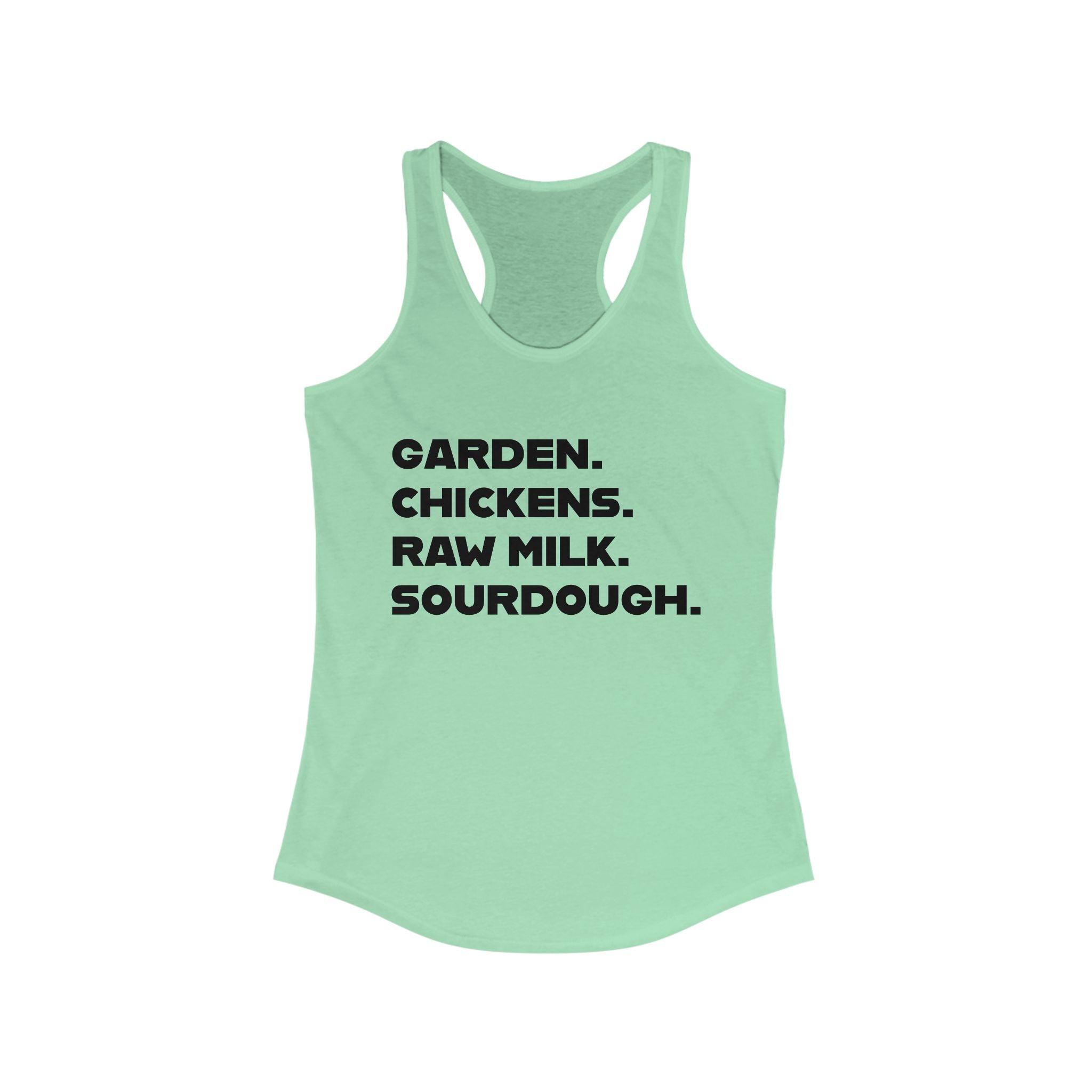 Homestead Women's Racerback Tank - GARDEN. CHICKEN. RAW MILK. SOURDOUGH. | Tank Top by atgodanddesigns