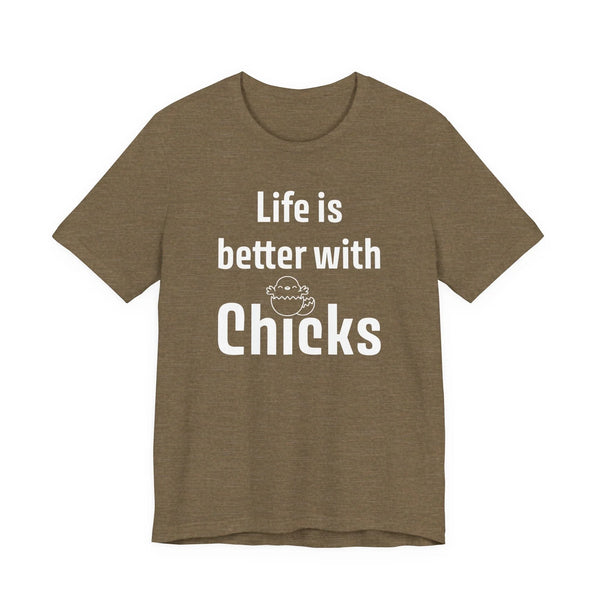 Homestead Women's T-Shirt - Life is better with chicks | T-Shirt by atgodanddesigns