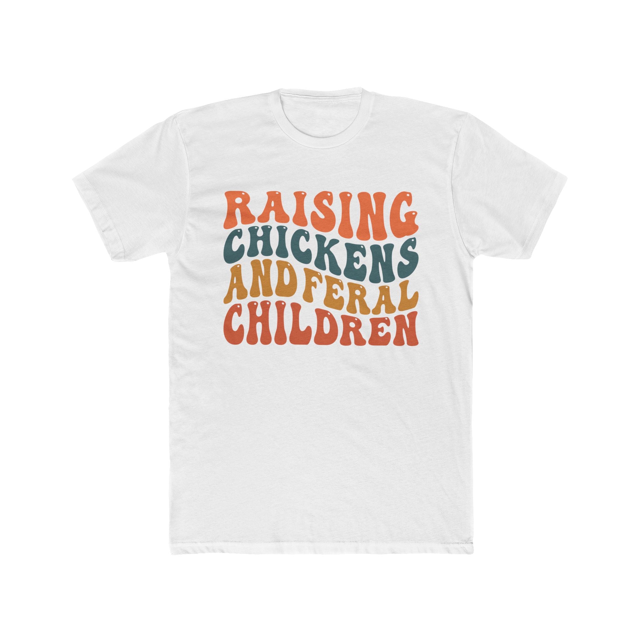 Homestead Women's T-Shirt - Raising Chickens & Feral Children | T-Shirt by atgodanddesigns