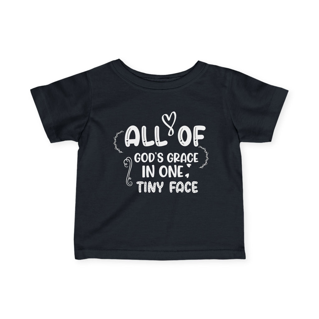 Infant Graphic Tee - All Of God's Grace In One Tiny Face | Kids clothes by atgodanddesigns