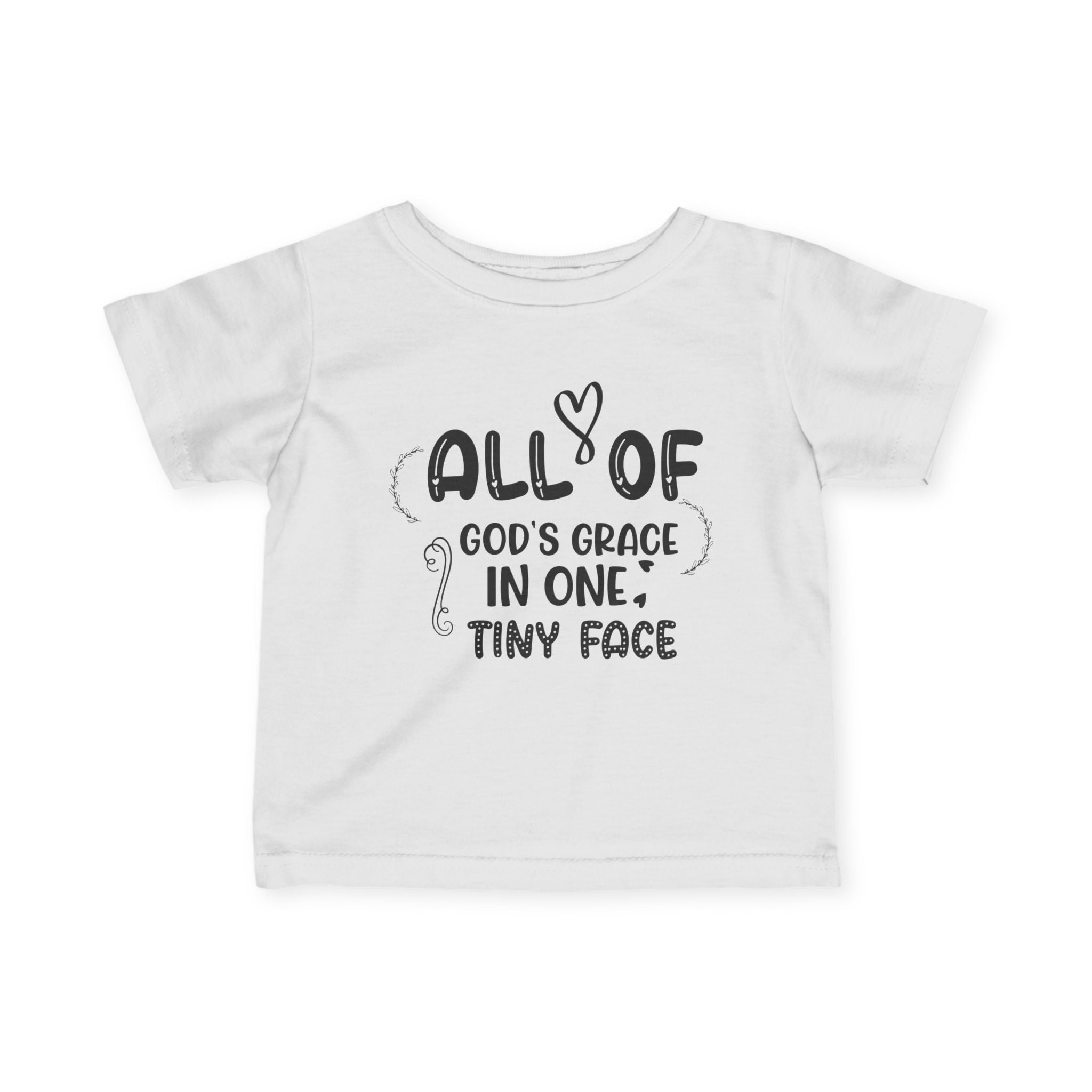 Infant Graphic Tee - All Of God's Grace In One Tiny Face | Kids clothes by atgodanddesigns