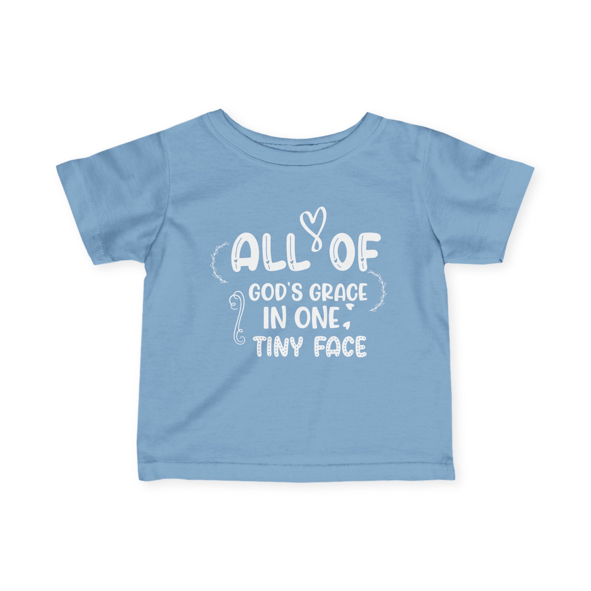 Infant Graphic Tee - All Of God's Grace In One Tiny Face | Kids clothes by atgodanddesigns