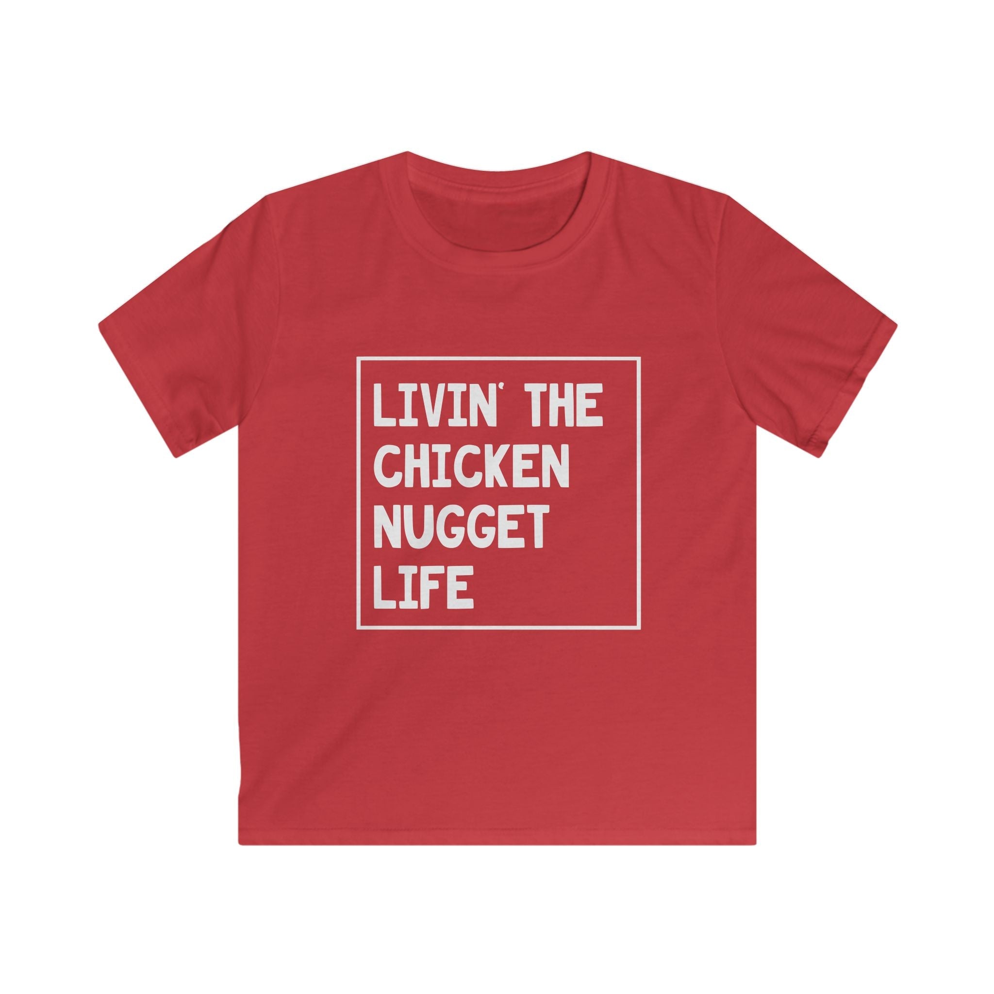 Kids Graphic T-Shirt - Livin' The Chicken Nugget Life | Kids clothes by atgodanddesigns
