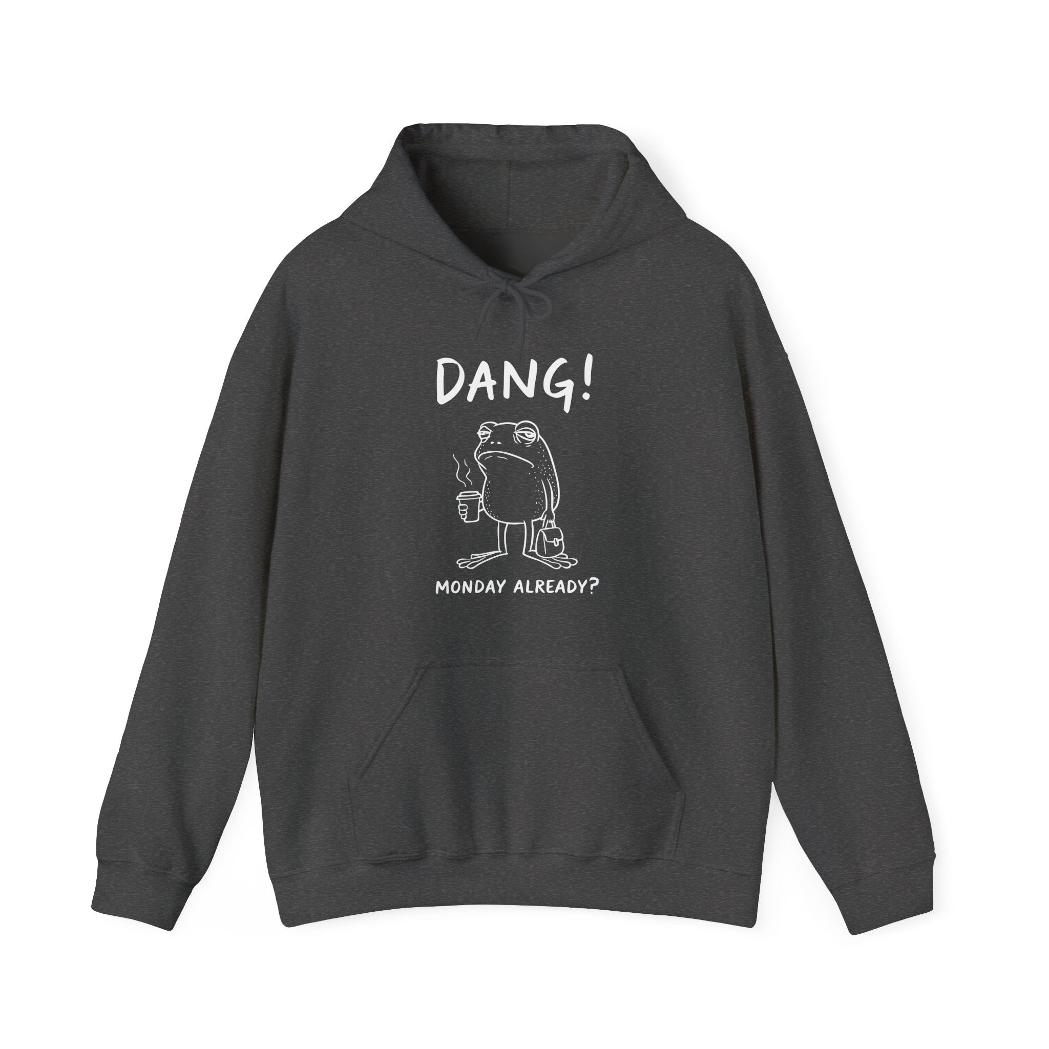 Men's Graphic Hooded Sweatshirt - Dang! Monday Already? | Hoodie by atgodanddesigns