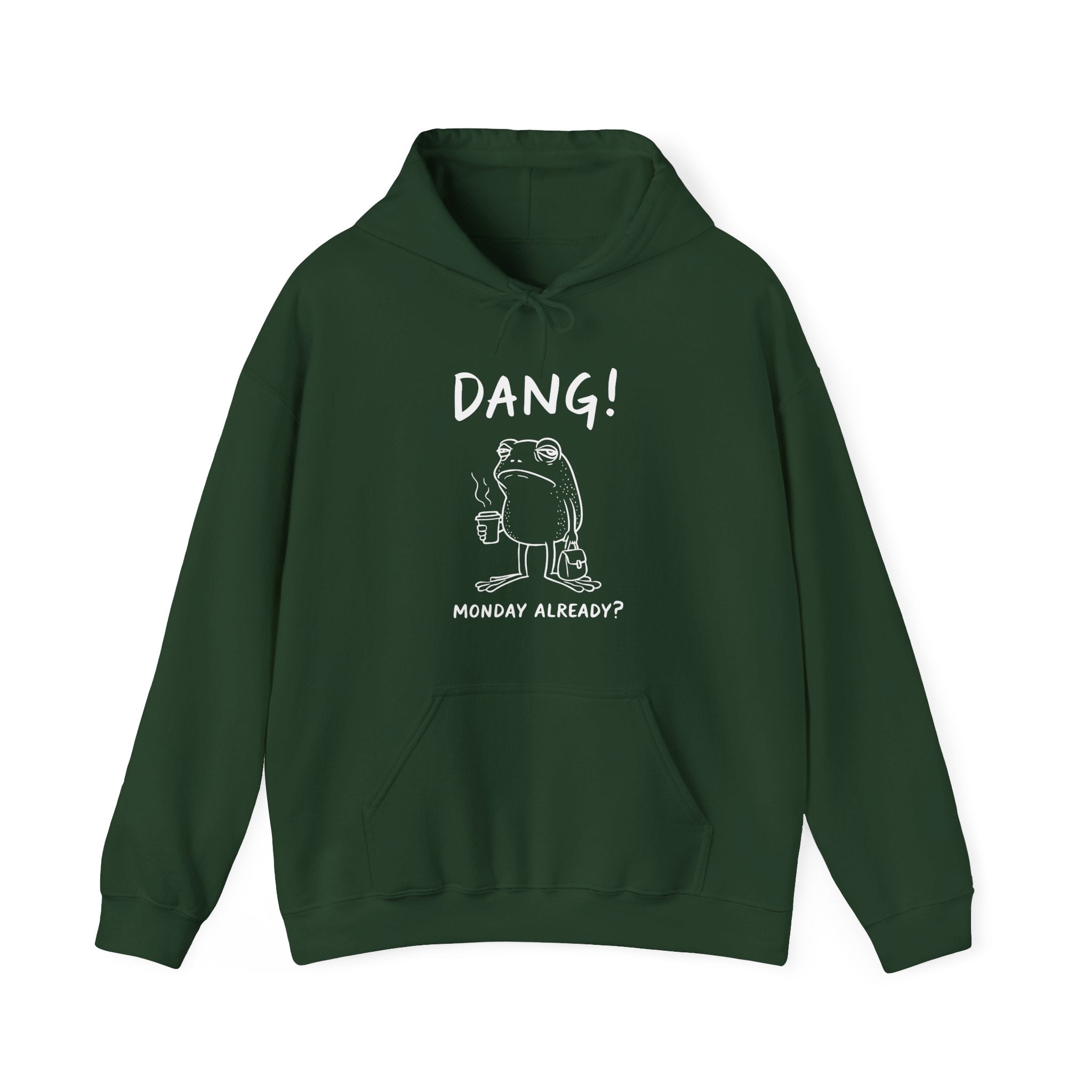 Men's Graphic Hooded Sweatshirt - Dang! Monday Already? | Hoodie by atgodanddesigns