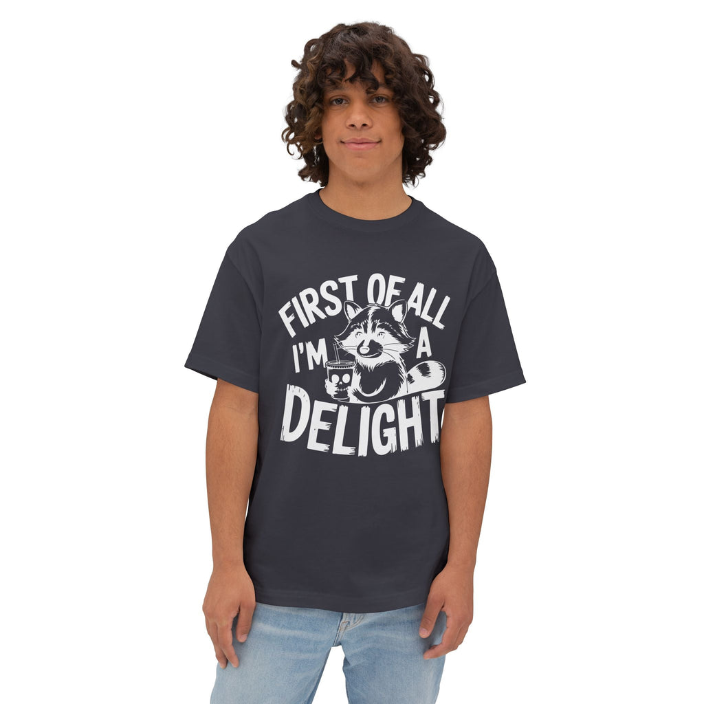 Men's Graphic T-Shirt - First Of All I'm A Delight | T-Shirt by atgodanddesigns