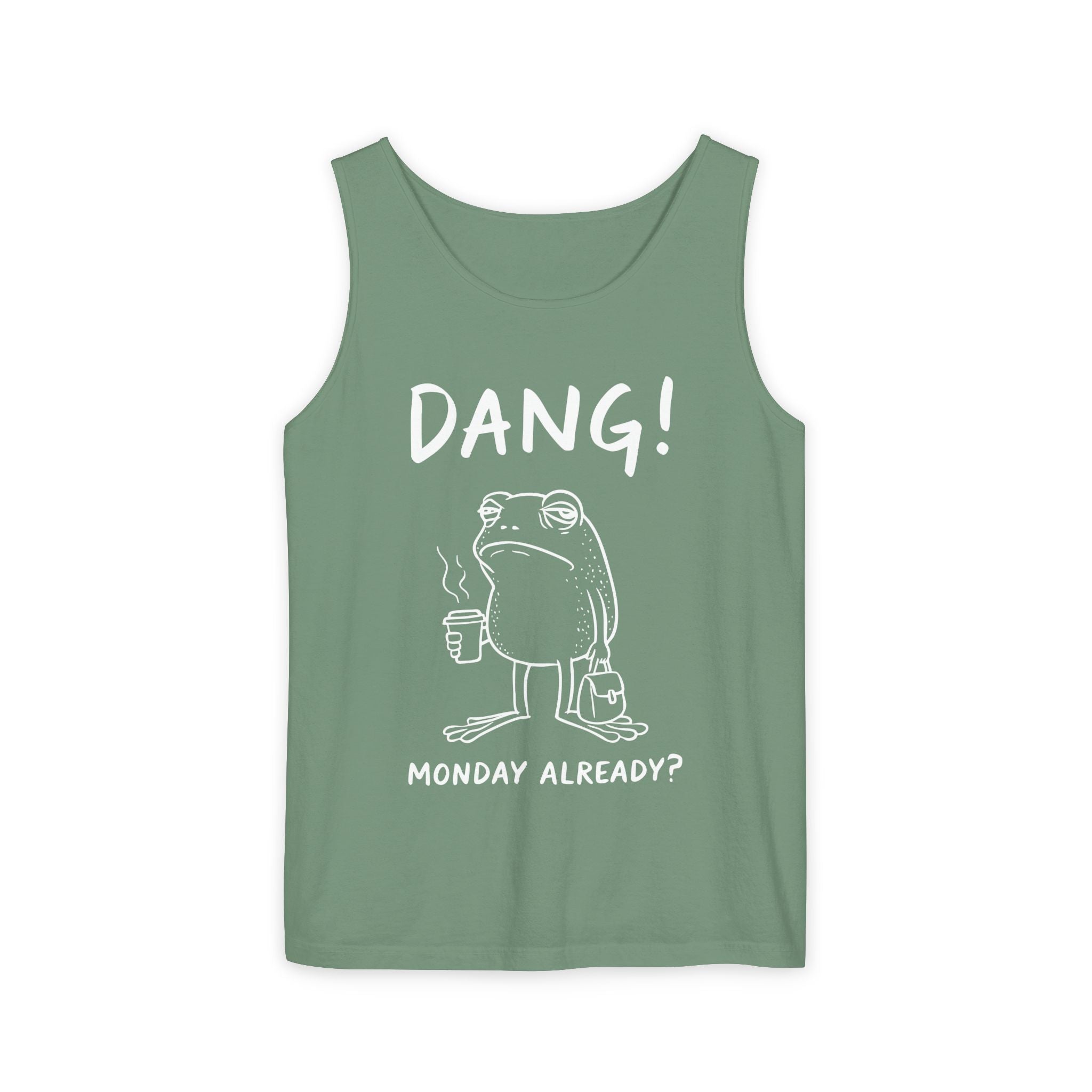 Men's Graphic Tank - Dang! Monday Already? | Tank Top by atgodanddesigns