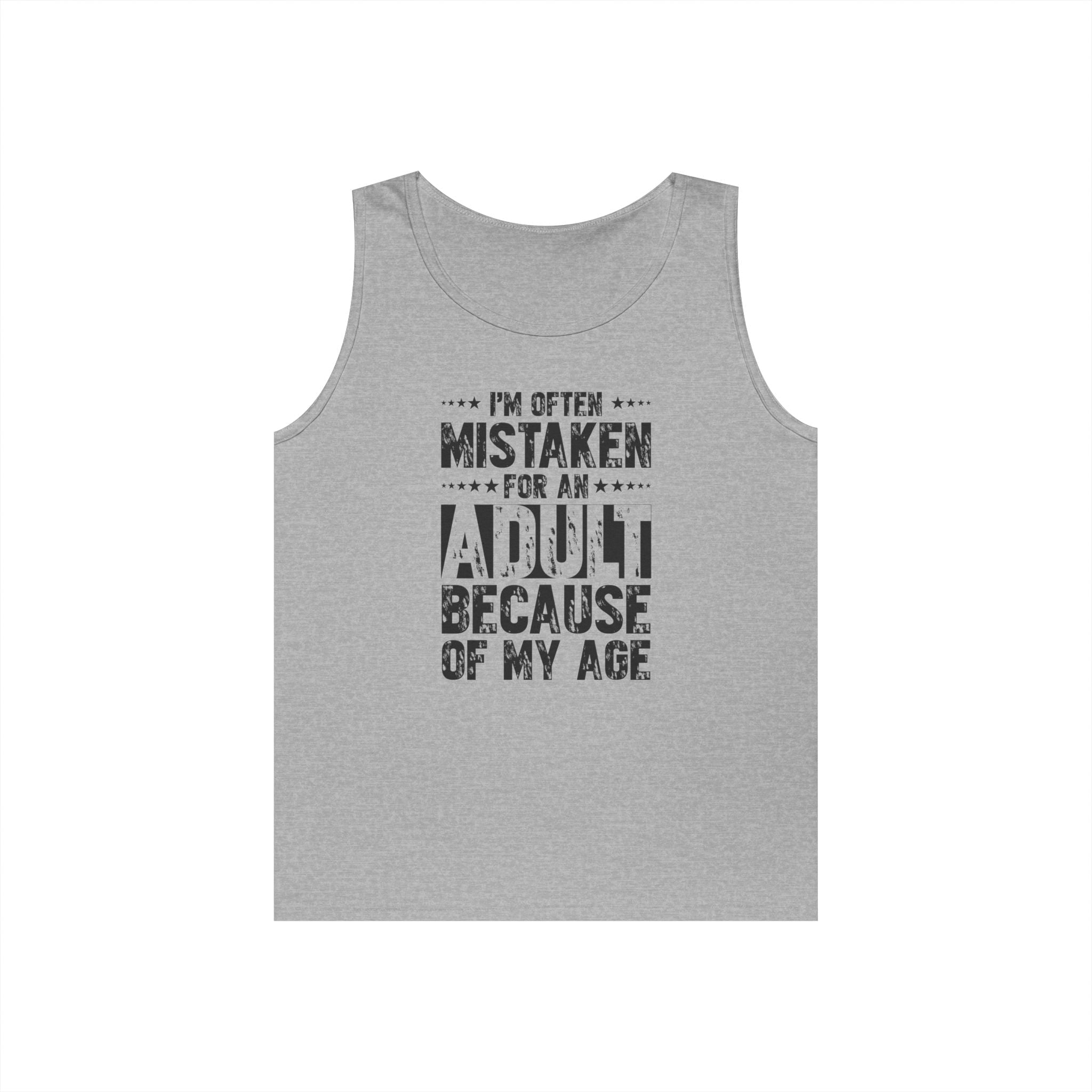 Men's Graphic Tank - I'm Often Mistaken For An Adult Because Of My Age | Tank Top by atgodanddesigns