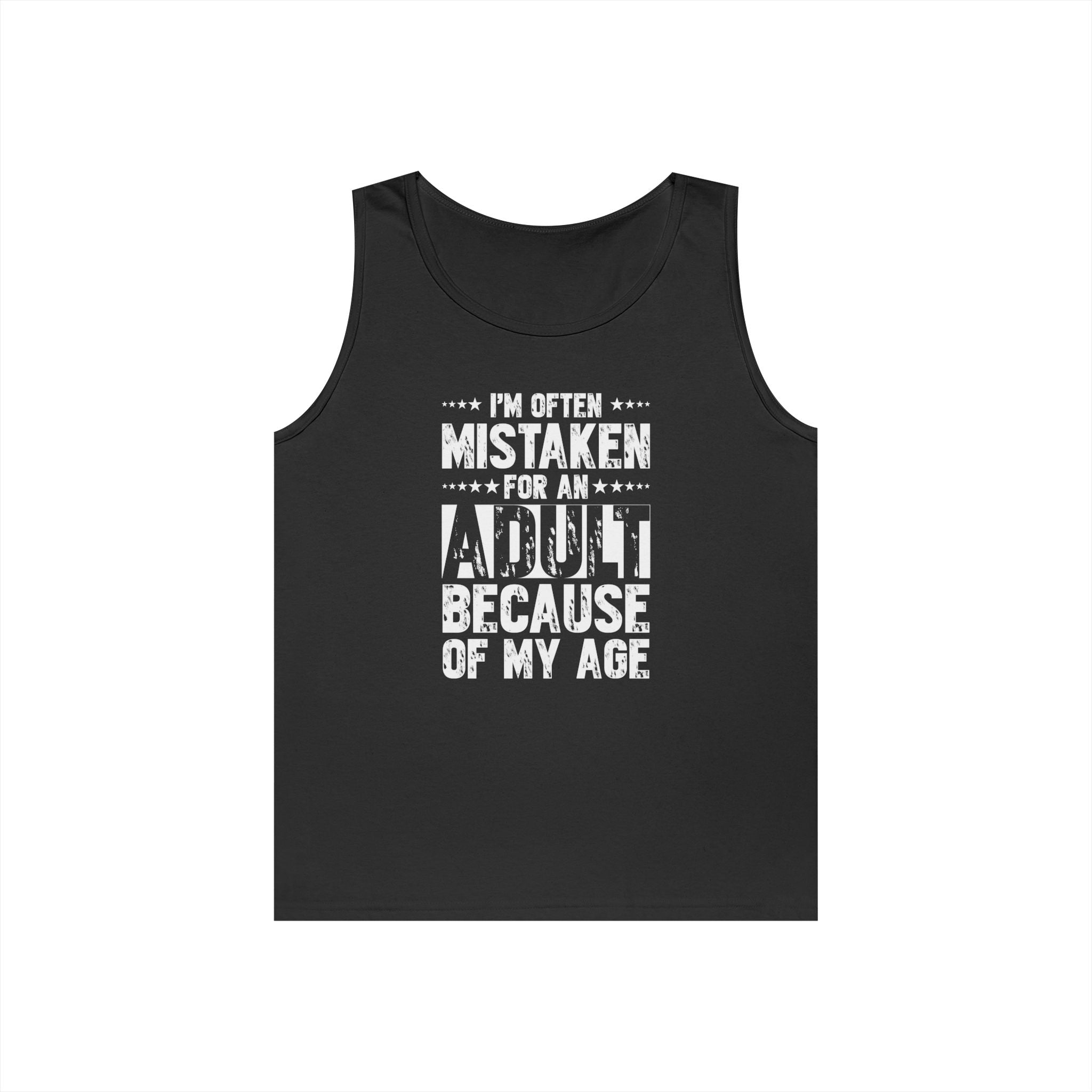 Men's Graphic Tank - I'm Often Mistaken For An Adult Because Of My Age | Tank Top by atgodanddesigns