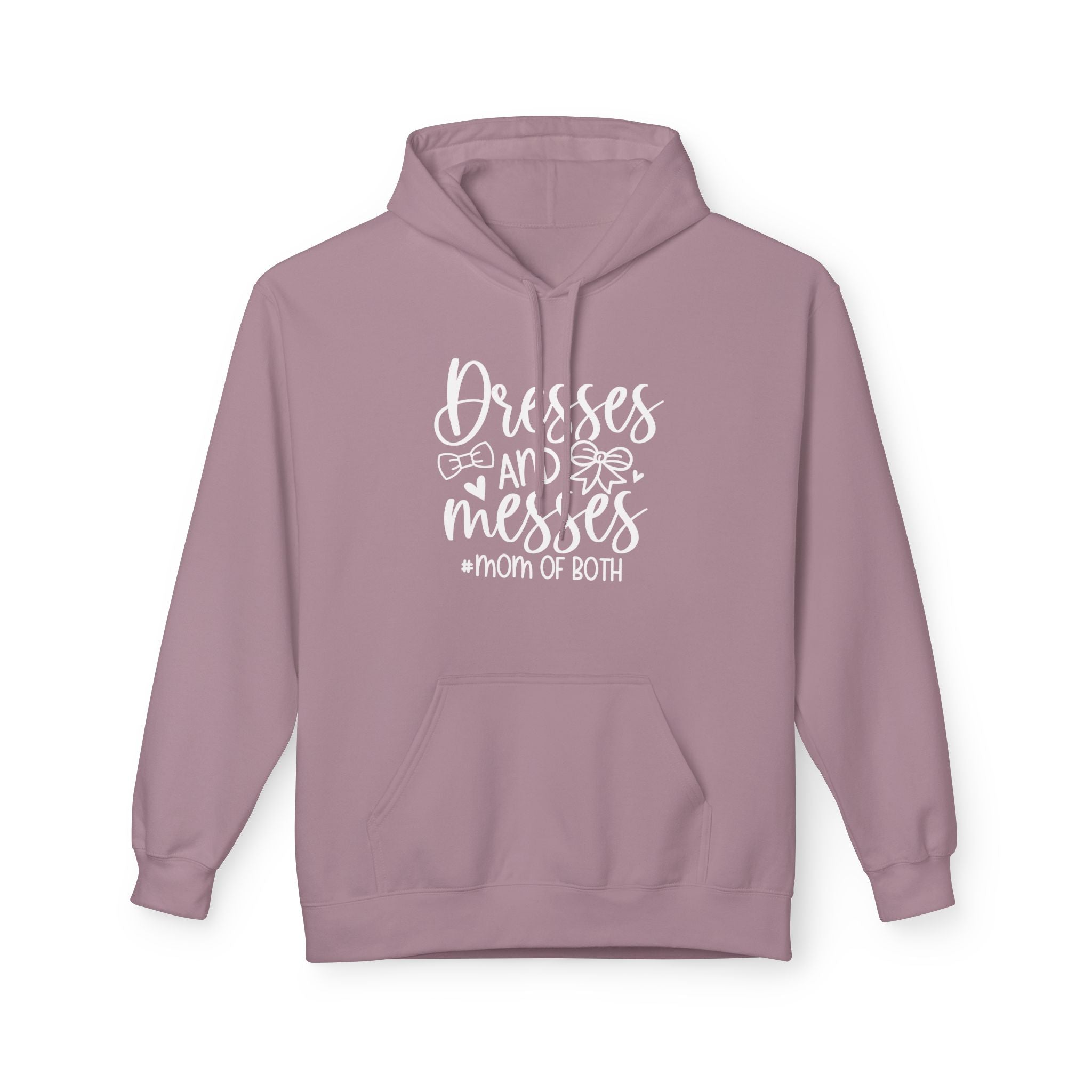 Mom Fleece Hoodie - Dresses & Messes Mom Of Both | Hoodie by atgodanddesigns