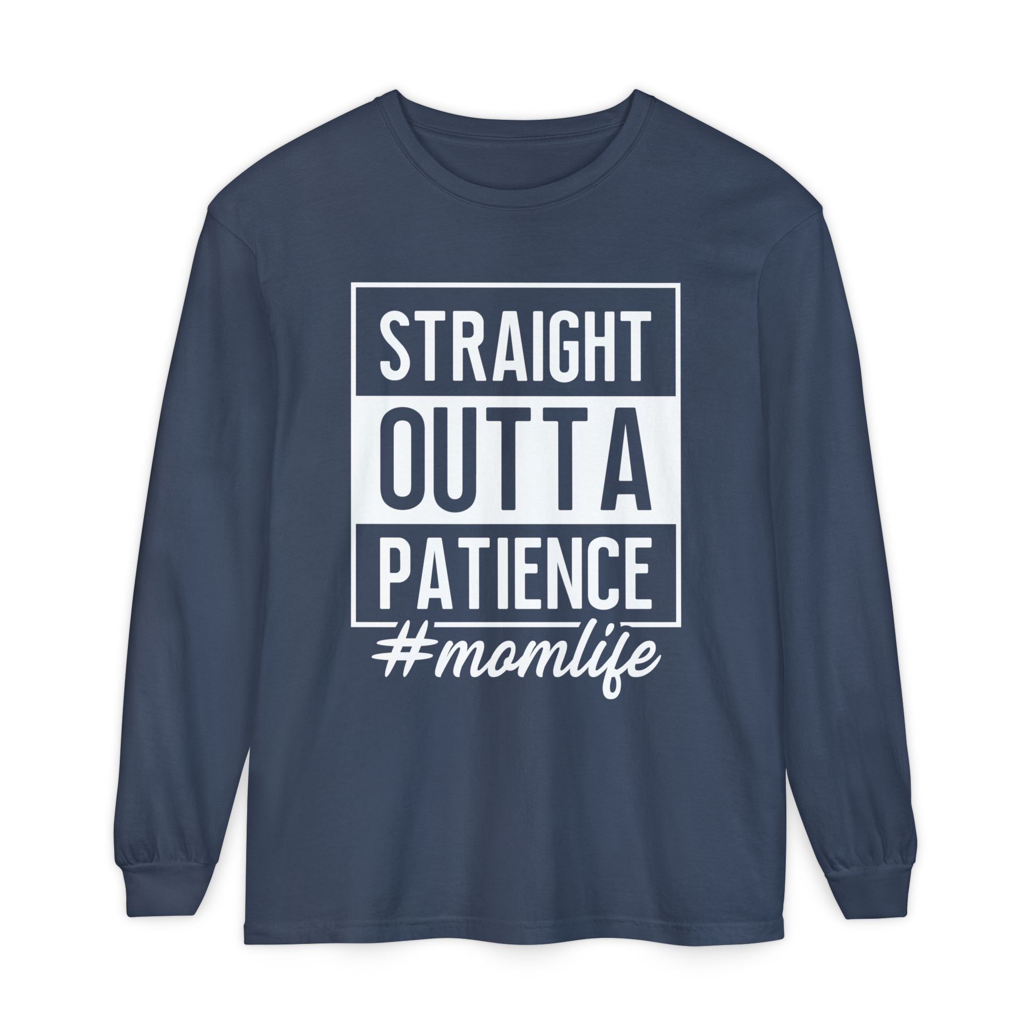 Mom Graphic Long Sleeve - Straight Outta Patience Momlife | Long - sleeve by atgodanddesigns