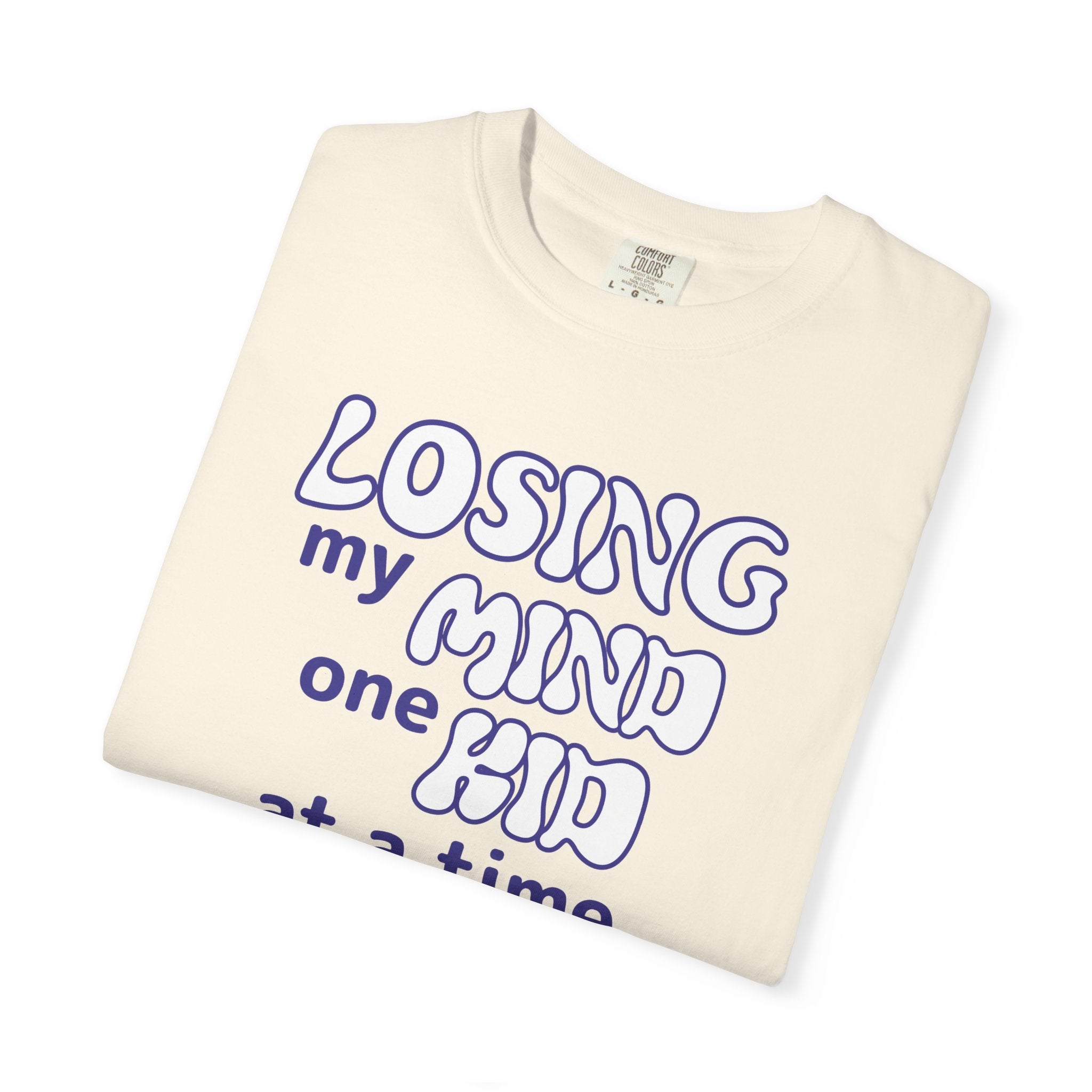Mom Graphic T-Shirt - Losing My Mind One Kid At A Time | T-Shirt by atgodanddesigns