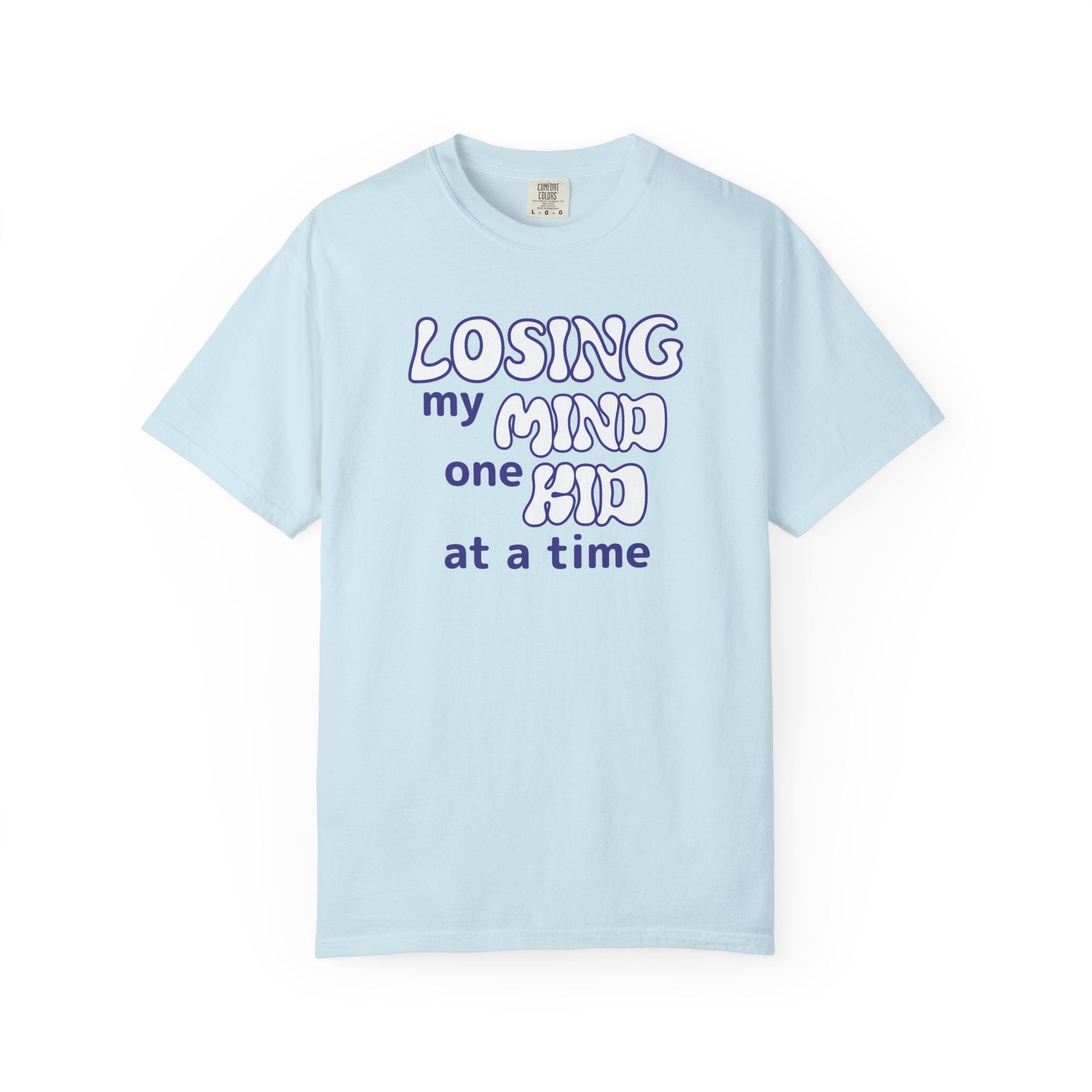Mom Graphic T-Shirt - Losing My Mind One Kid At A Time | T-Shirt by atgodanddesigns